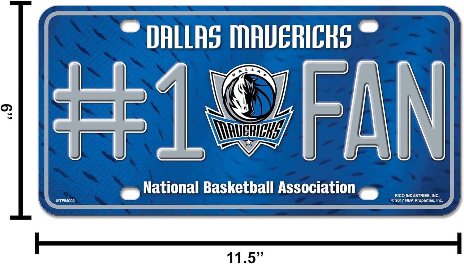 DALLAS MAVERICKS  
#1 FAN  
National Basketball Association  
RICO INDUSTRIES, INC.  
© 2017 NBA Properties, Inc.  
11.5"