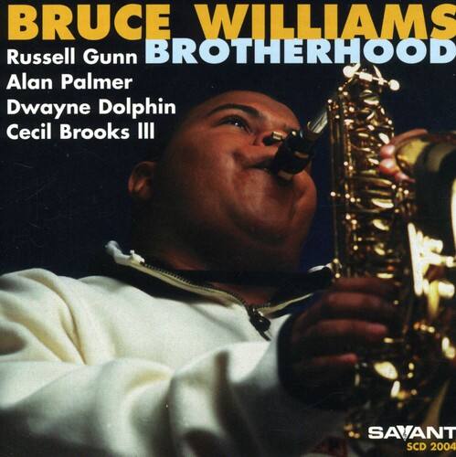 Bruce Williams - Brotherhood  - COMPACT DISCS