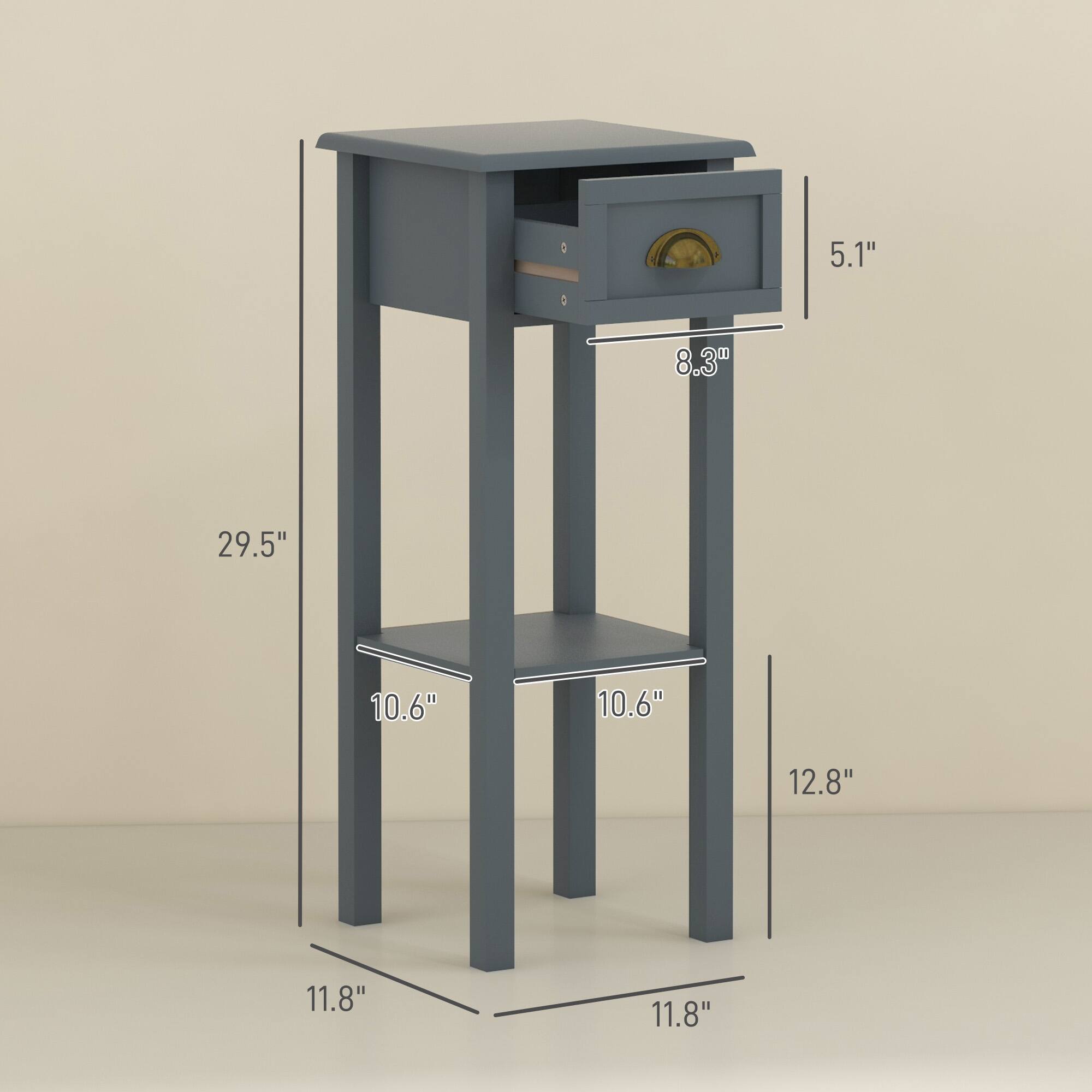 Height: 29.5"
Width: 12.8"
Depth: 11.8"
Shelf: 10.6"
Drawer: 8.3"
Drawer Pull: 5.1"