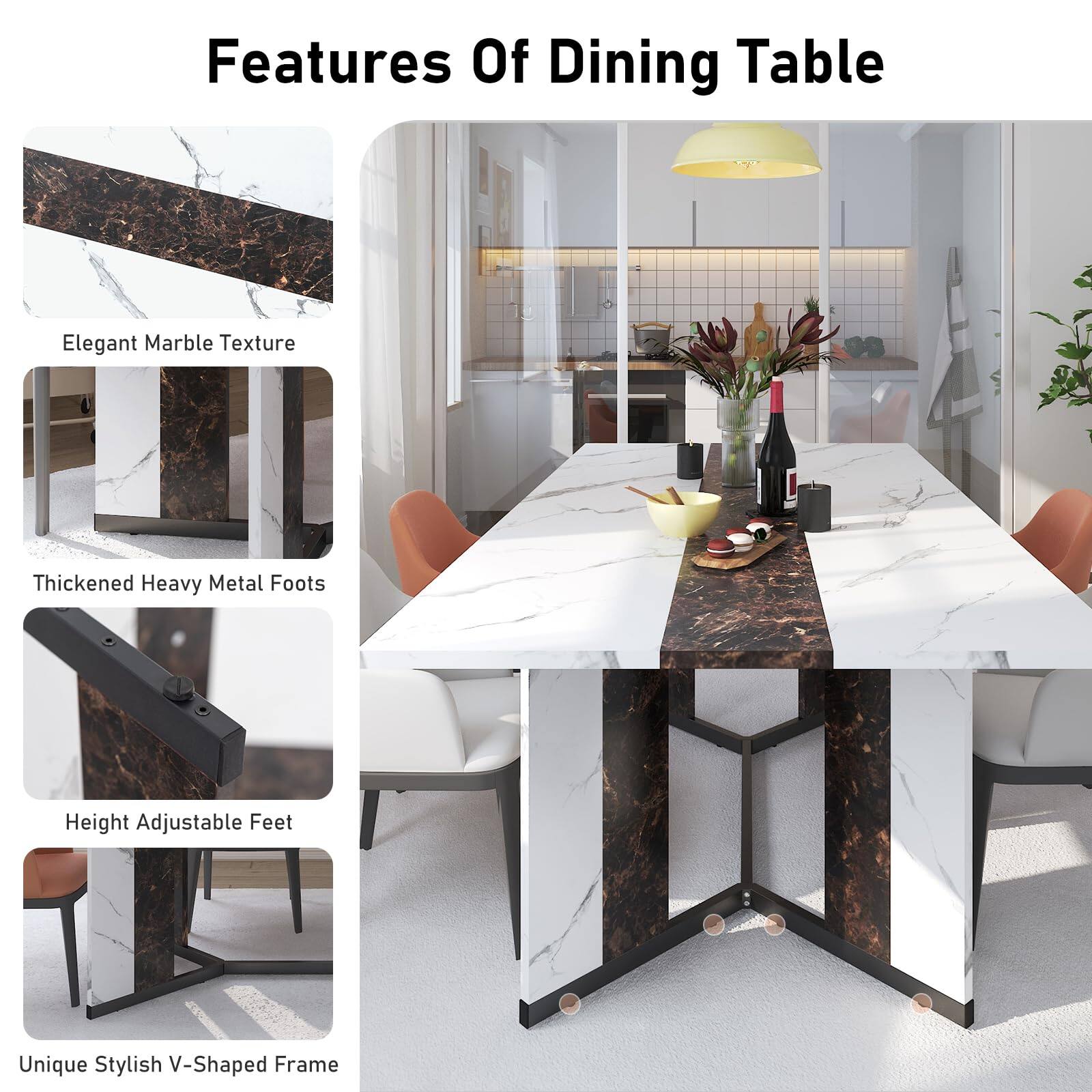 Features Of Dining Table

- Elegant Marble Texture
- Thickened Heavy Metal Feet
- Height Adjustable Feet
- Unique Stylish V-Shaped Frame