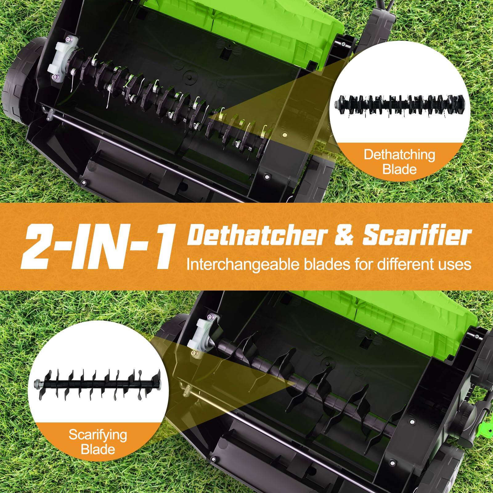 2-IN-1 Dethatcher & Scarifier  
Interchangeable blades for different uses  

Dethatching Blade  
Scarifying Blade