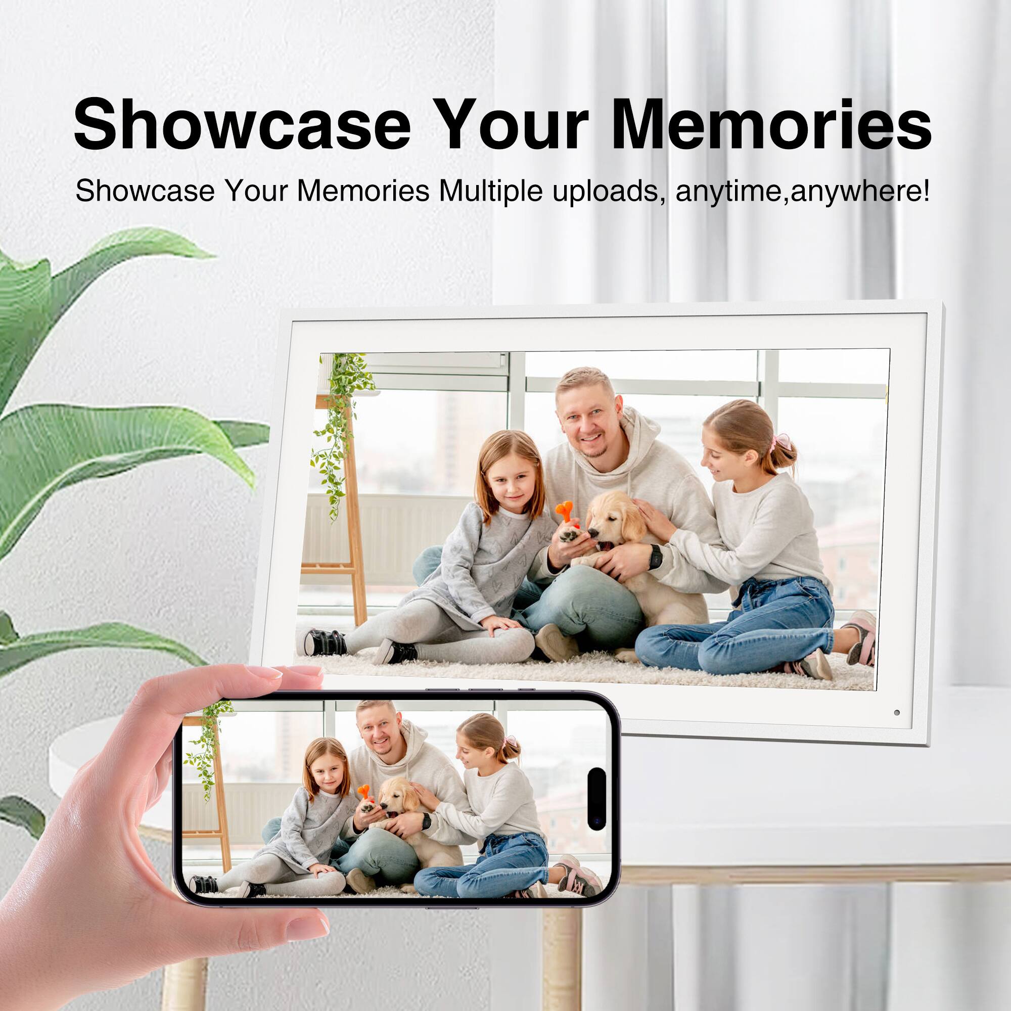Showcase Your Memories  
Showcase Your Memories  
Multiple uploads, anytime, anywhere!