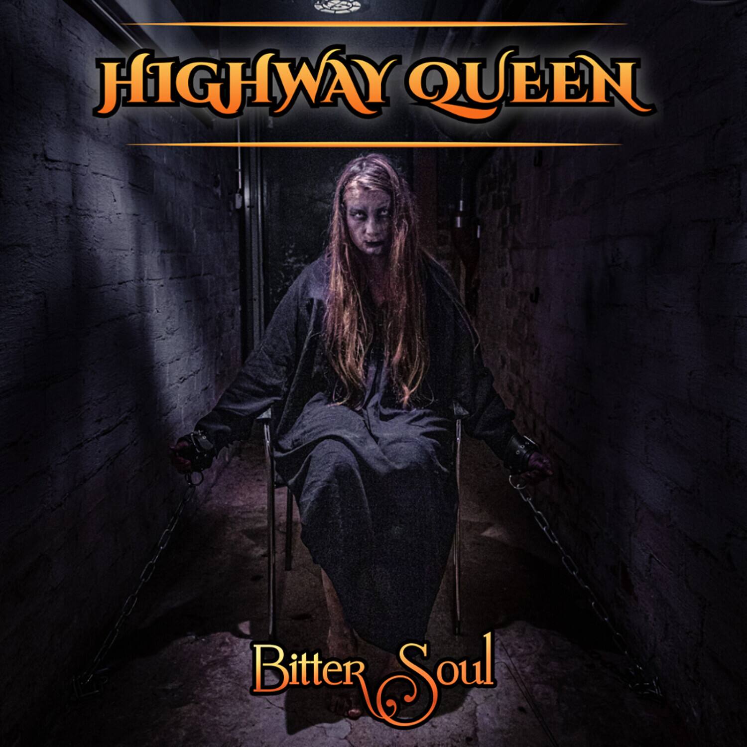 HIGHWAY QUEEN  
Bitter Soul