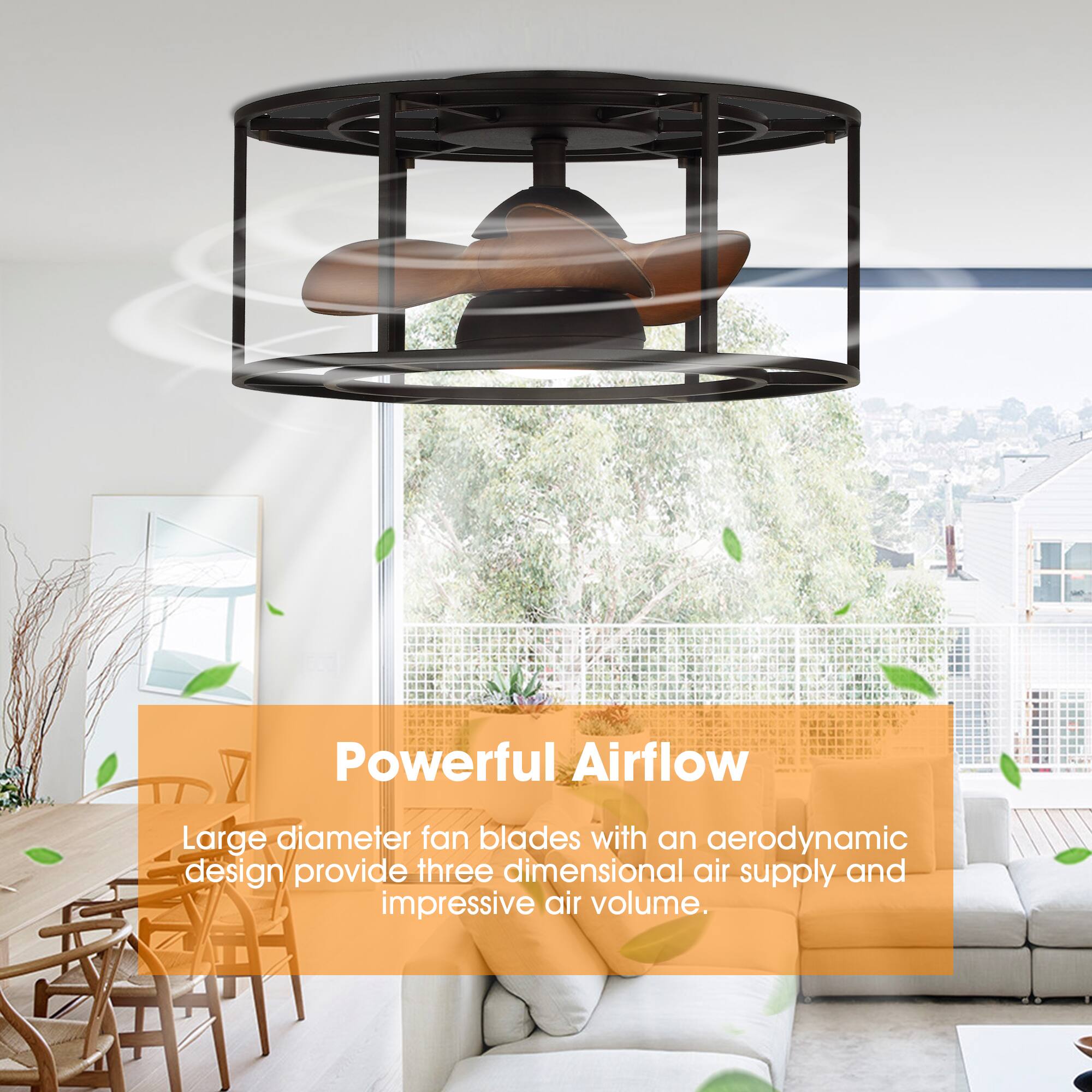 Powerful Airflow

Large diameter fan blades with an aerodynamic design provide three-dimensional air supply and impressive air volume.