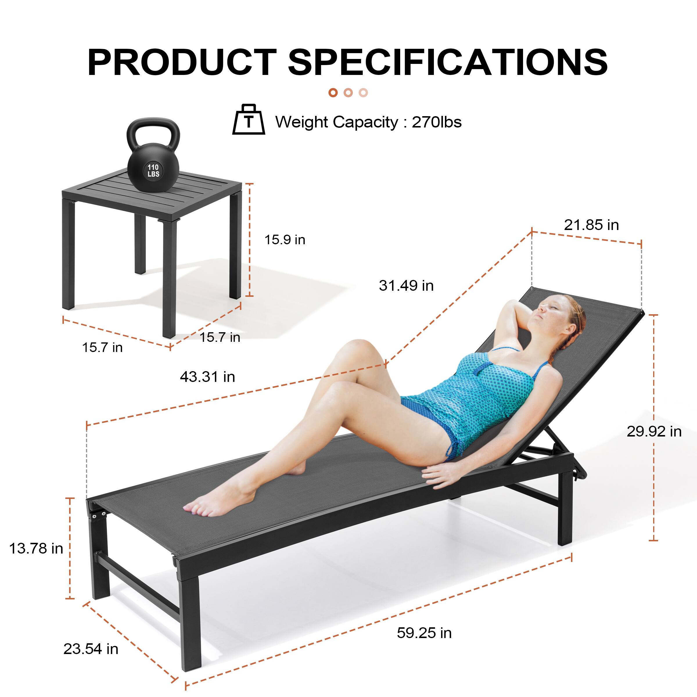 PRODUCT SPECIFICATIONS

Weight Capacity: 270lbs

- 15.9 in
- 15.7 in
- 15.7 in
- 31.49 in
- 43.31 in
- 13.78 in
- 23.54 in
- 59.25 in
- 29.92 in
- 21.85 in