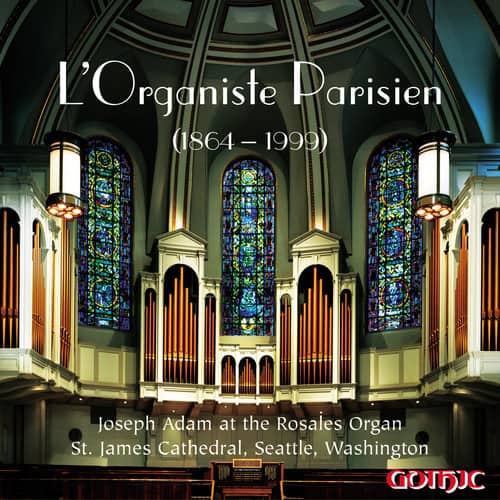 Joseph Adam - L'organiste Parisien  - COMPACT DISCS