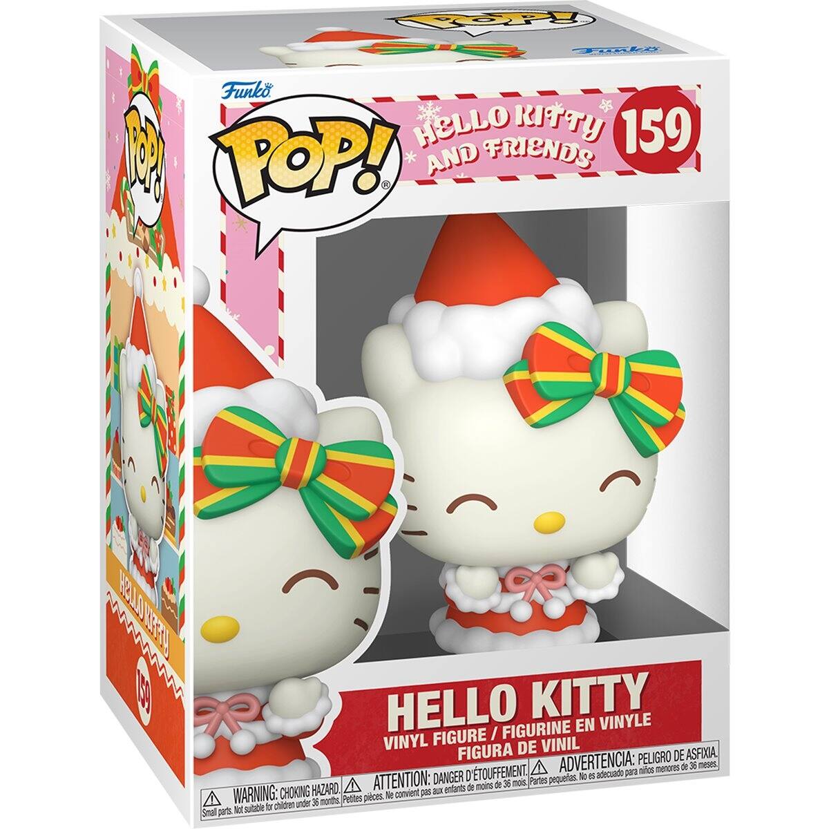 POP! Funko Funko HELLO KITTY 159 POP! AND FRIENDS

HELLO KITTY VINYL FIGURE / FIGURINE EN VINYLE VINYL FIGURA DE VINIL

ADVERTENCIA: PELIGRO DE ASFIXIA, menores de 36 meses. TOUFFEMENT, adecuado para niños ATTENTION: DANGER 0 Partes pequeñas. No es menos de 36 nos. HAZARD, aux enfants de WARNING: CHOKING months. Petites pièces. Ne convient pas fo children under 36 Small parts. Not suitable