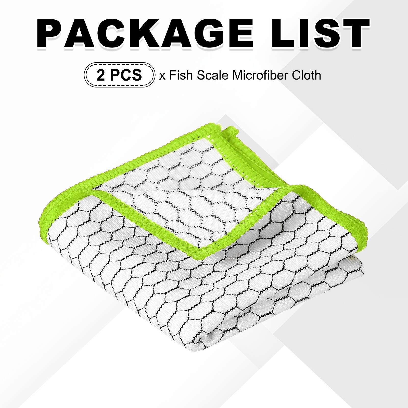 PACKAGE LIST

2 PCS x Fish Scale Microfiber Cloth