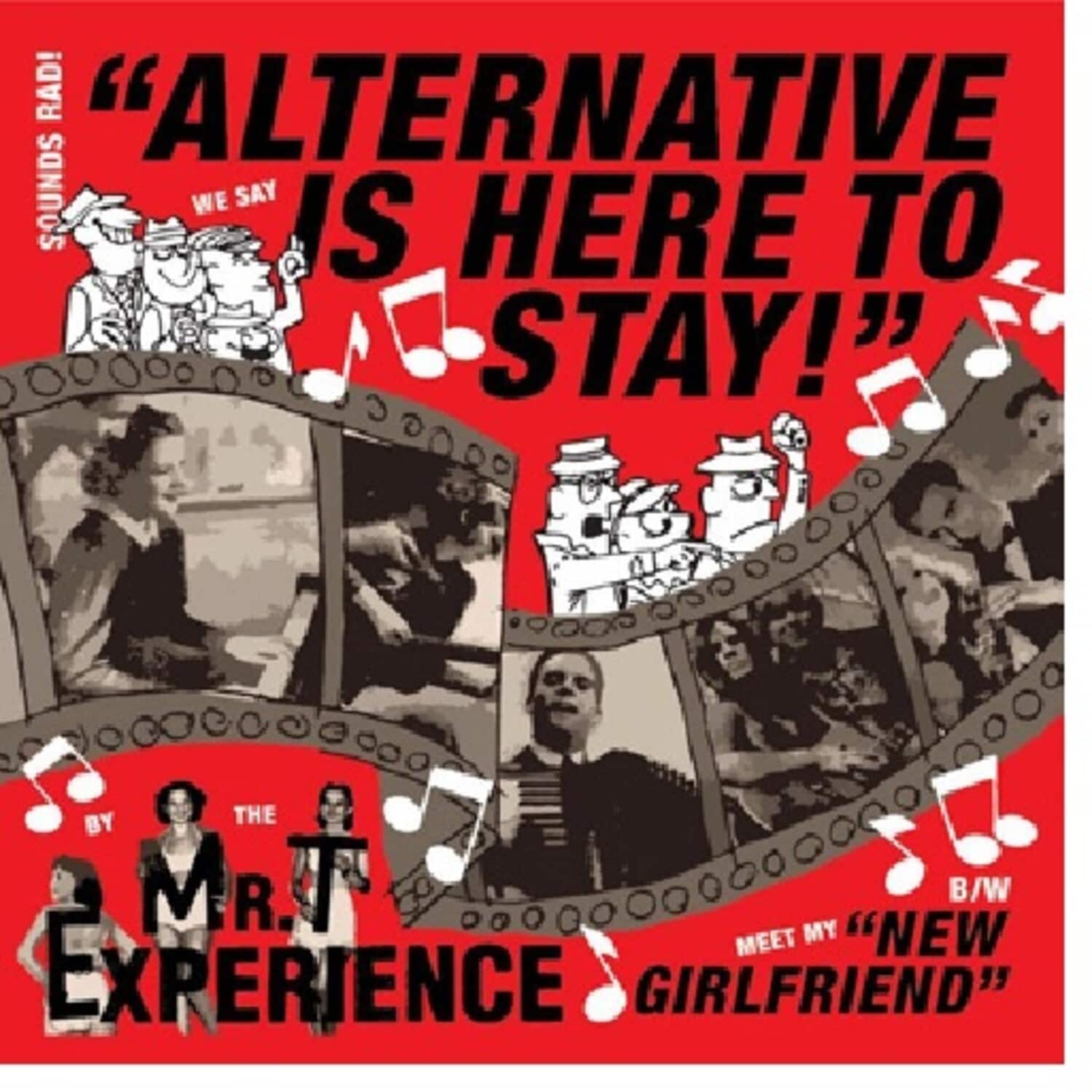 The Mr. T Experience - Alternative Is Here To Stay   - 7-INCH SINGLE [7 inch Vinyl Disc] price history on PriceWatchPro