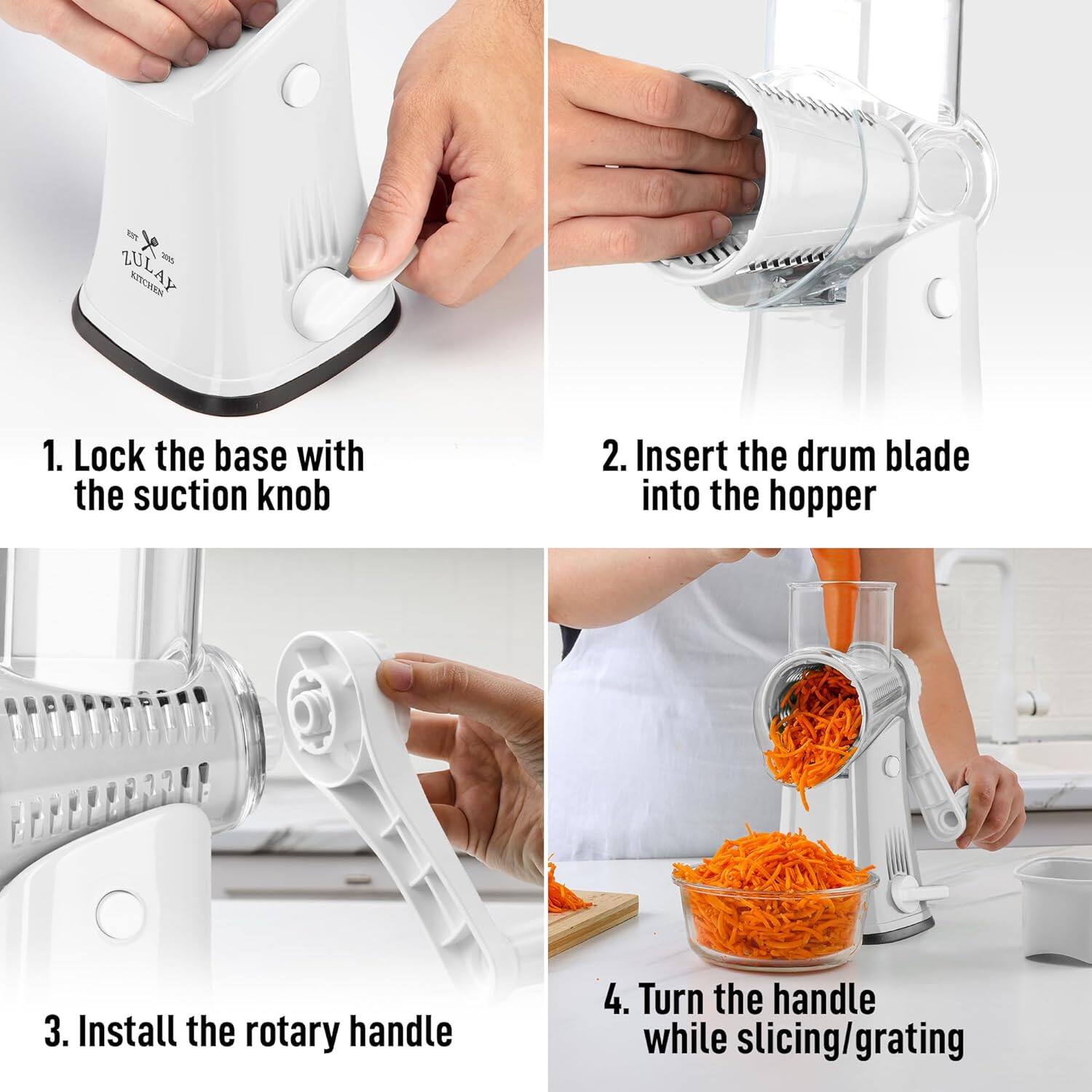1. Lock the base with the suction knob  
2. Insert the drum blade into the hopper  
3. Install the rotary handle  
4. Turn the handle while slicing/grating