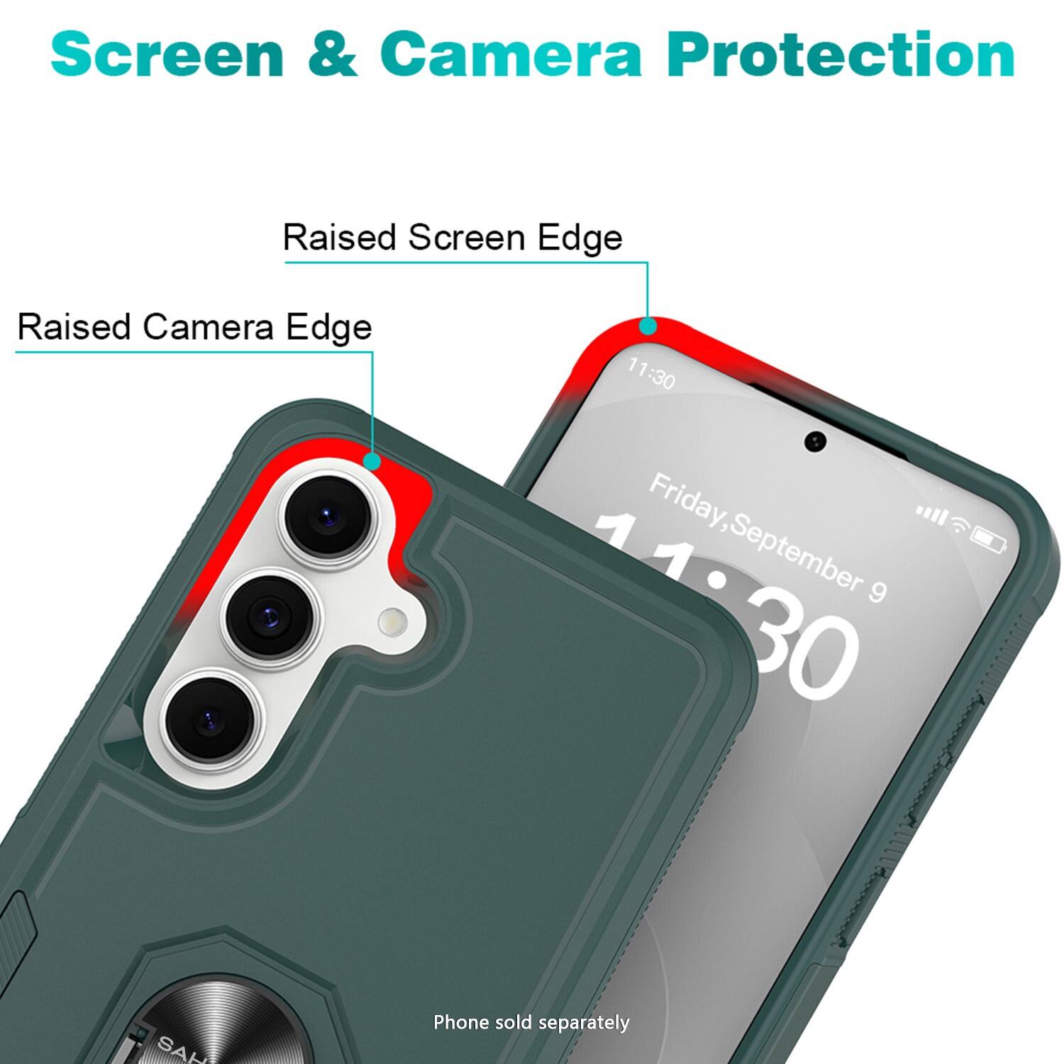Screen & Camera Protection

Raised Screen Edge

Raised Camera Edge

11:30

Friday, September 9

Phone sold separately