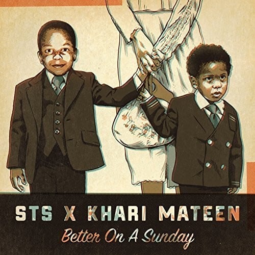 Sts & Khari Mateen - Better on a Sunday  - VINYL LP