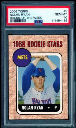 Panini - Nolan Ryan Card 2006 Topps Rookie Of The Week #5 PSA 10