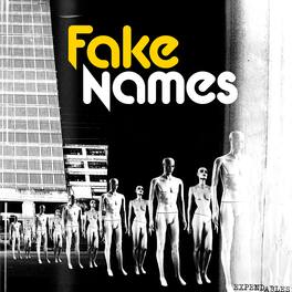 Fake Names - Expendables - VINYL LP