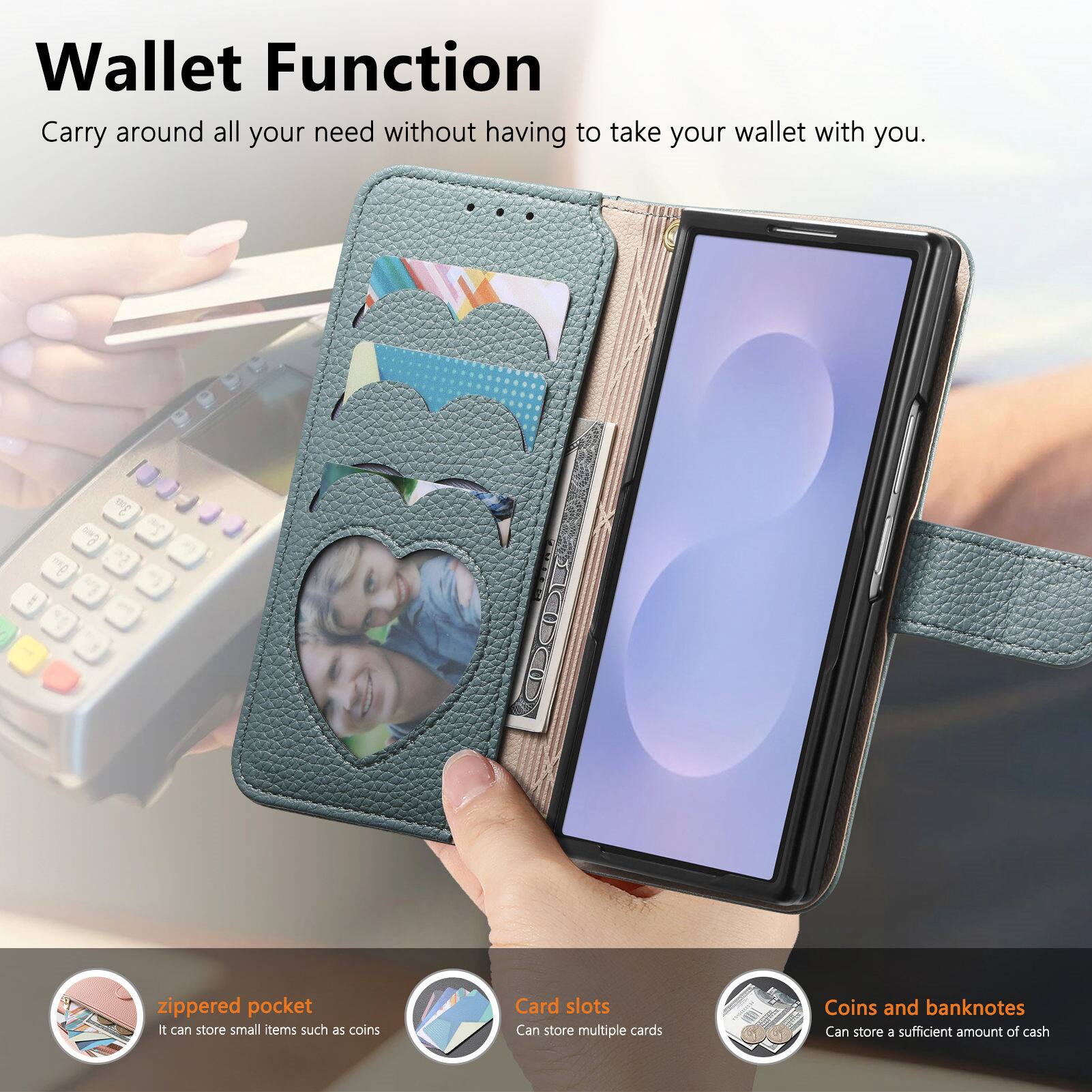 Wallet Function  
Carry around all your need without having to take your wallet with you.

- zippered pocket  
  It can store small items such as coins

- Card slots  
  Can store multiple cards

- Coins and banknotes  
  Can store a sufficient amount of cash