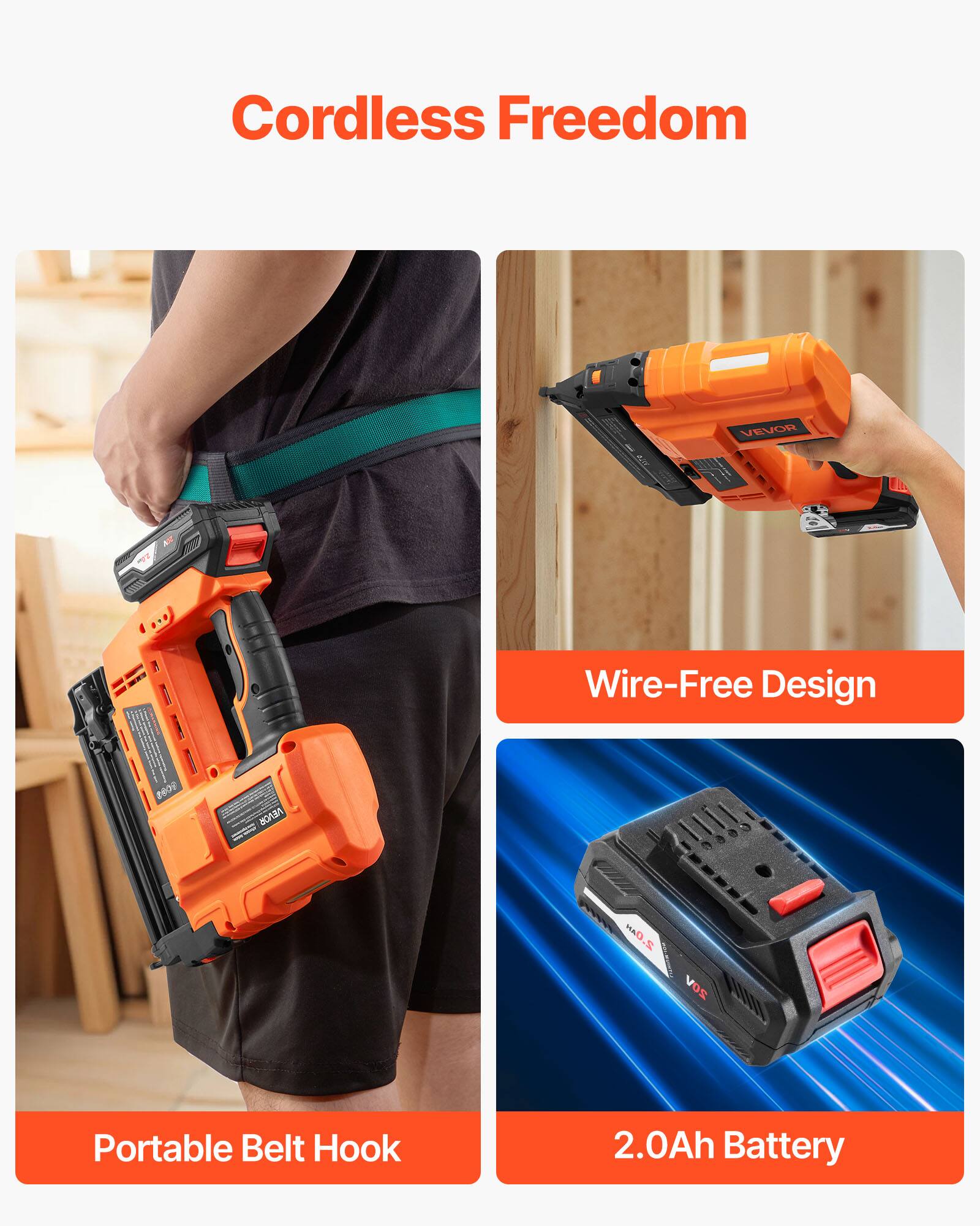 Cordless Freedom  
Wire-Free Design  
Portable Belt Hook  
2.0Ah Battery