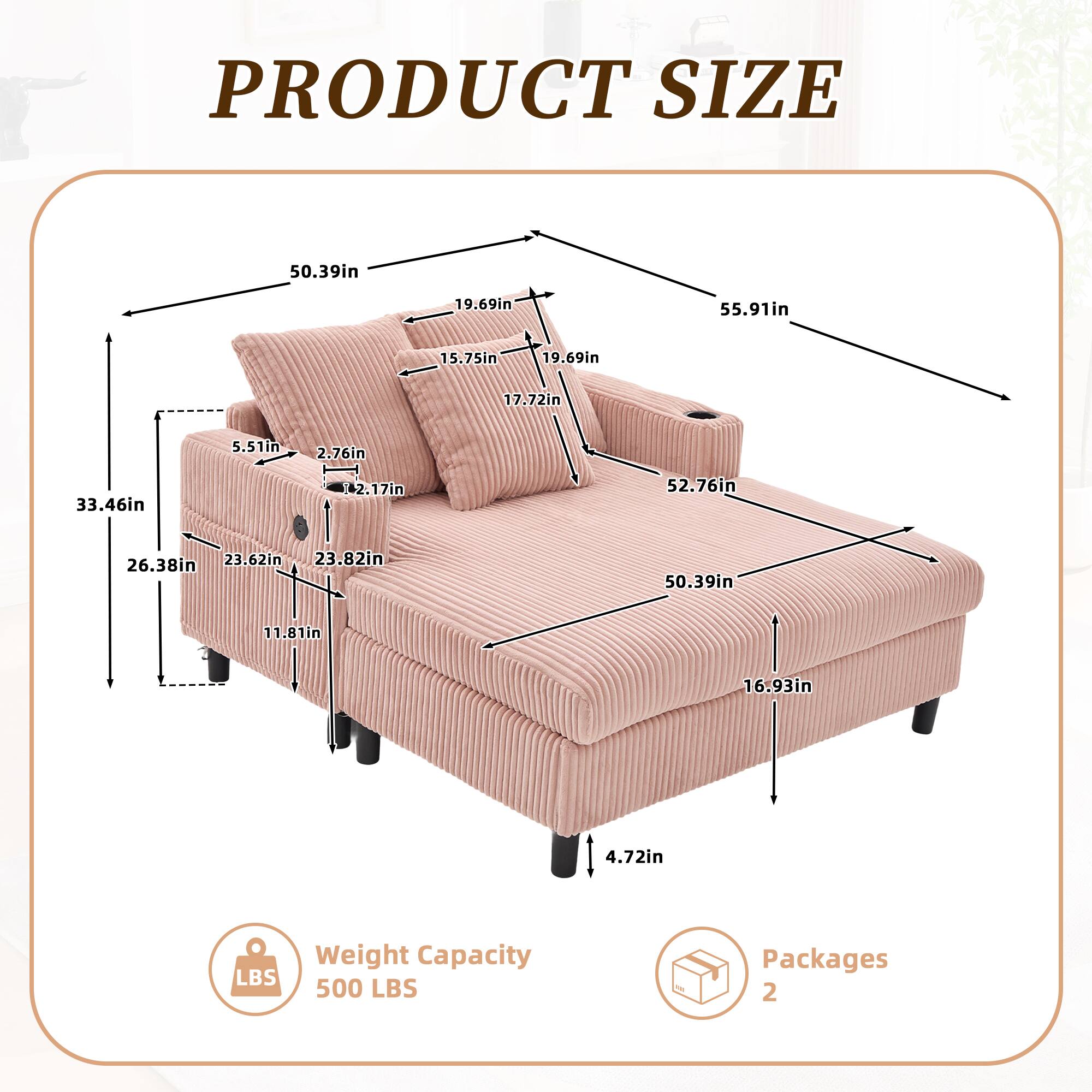 PRODUCT SIZE

- 50.39in
- 19.69in
- 55.91in
- 15.75in
- 19.69in
- 17.72in
- 5.51in
- 2.76in
- 33.46in
- 2.17in
- 52.76in
- 26.38in
- 23.62in
- 23.82in
- 50.39in
- 11.81in
- 16.93in
- 4.72in

Weight Capacity: 500 LBS

Packages: 2