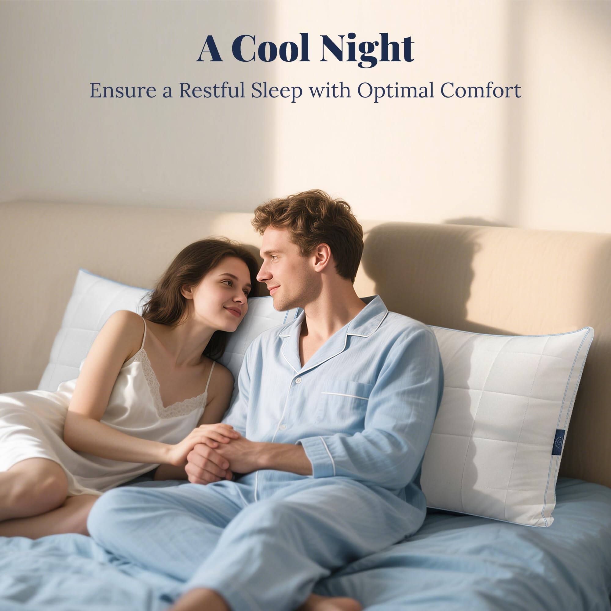A Cool Night  
Ensure a Restful Sleep with Optimal Comfort