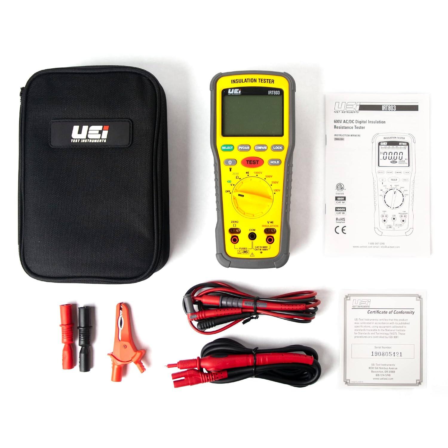 INSULATION TESTER  
UEI:  
IRT803  
USI TEST INSTRUMENTS  
IRT803  
UEI TEST INSTRUMENTS  
BELECT PICAR COMPARE LOCK TEST HOLD  
600V AC/DC Digital Insulation Resistance Tester INSTRUCTION MANUAL  
THOUGH - up me 00000 UUUUU  
a  
1000V 500V 2504  
me  
09  
100W  
I  
GODY FAT  
1000V CAT I  
ZERG 0  
INSULATION CON  
RoHS Emplant CE  
CATIVIDOV PUSED ans -  
UEi Certificate of Conformity at  
Stance  
magy  
Sorial Number 190805421  
8 Text  
88-574-5740 was som