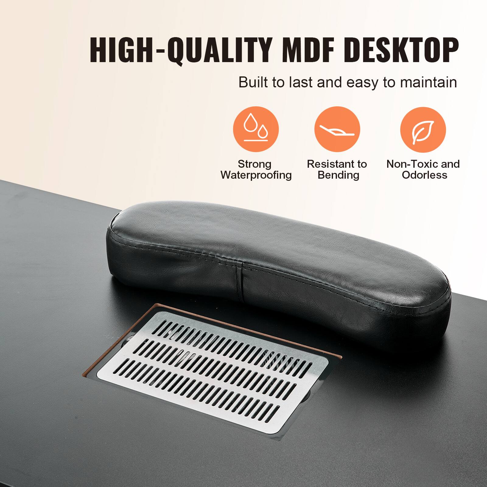 HIGH-QUALITY MDF DESKTOP

Built to last and easy to maintain

- Strong
- Resistant to Waterproofing
- Bending
- Non-Toxic and Odorless