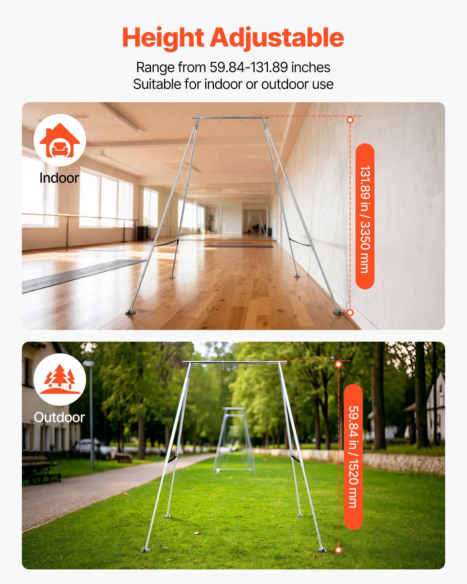 Height Adjustable  
Range from 59.84-131.89 inches  
Suitable for indoor or outdoor use  

Indoor: 131.89 in / 3350 mm  
Outdoor: 59.84 in / 1520 mm