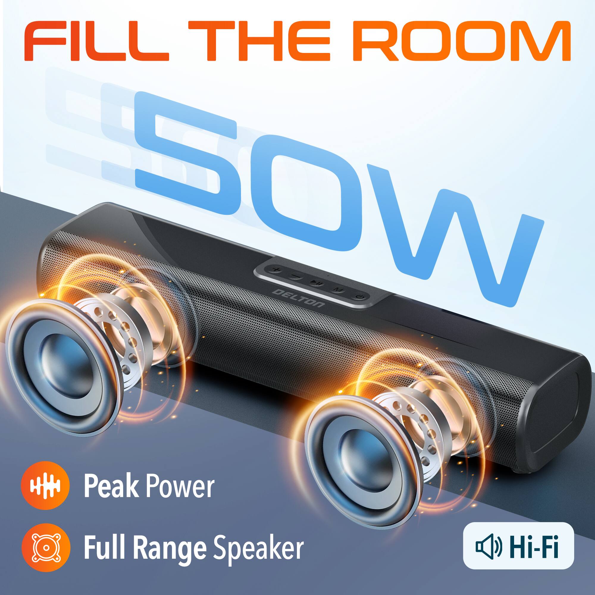 FILL THE ROOM

SOOW

Peak Power
Full Range Speaker
Hi-Fi
