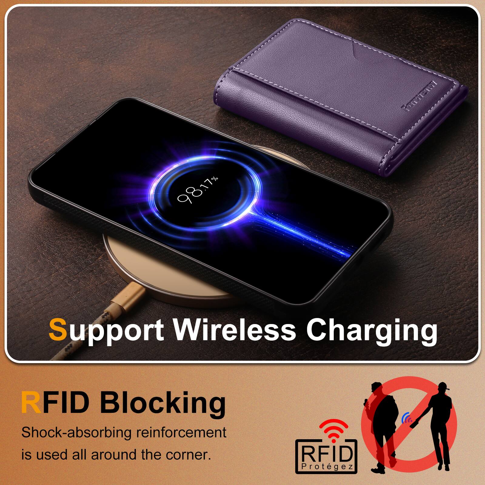 Support Wireless Charging

98.17% Support Wireless Charging

RFID Blocking
Shock-absorbing reinforcement is used all around the corner.

RFID Protégez