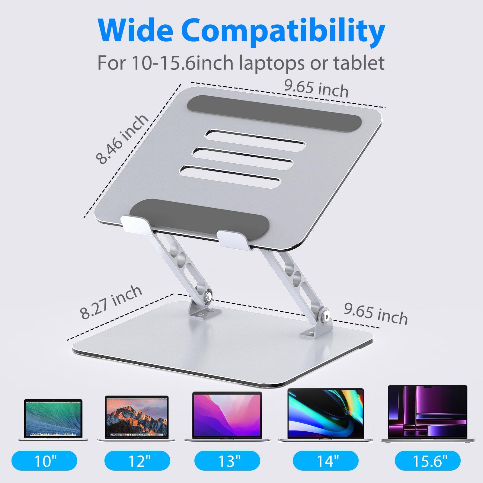 Wide Compatibility  
For 10-15.6 inch laptops or tablet  
9.65 inch  
8.46 inch  
8.27 inch  
10"  
12"  
13"  
14"  
15.6"