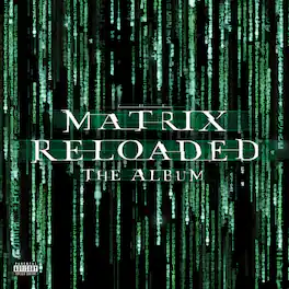 Various Artists - The Matrix Reloaded (Music From and Inspired by the Motion Picture the Matrix) - VINYL LP