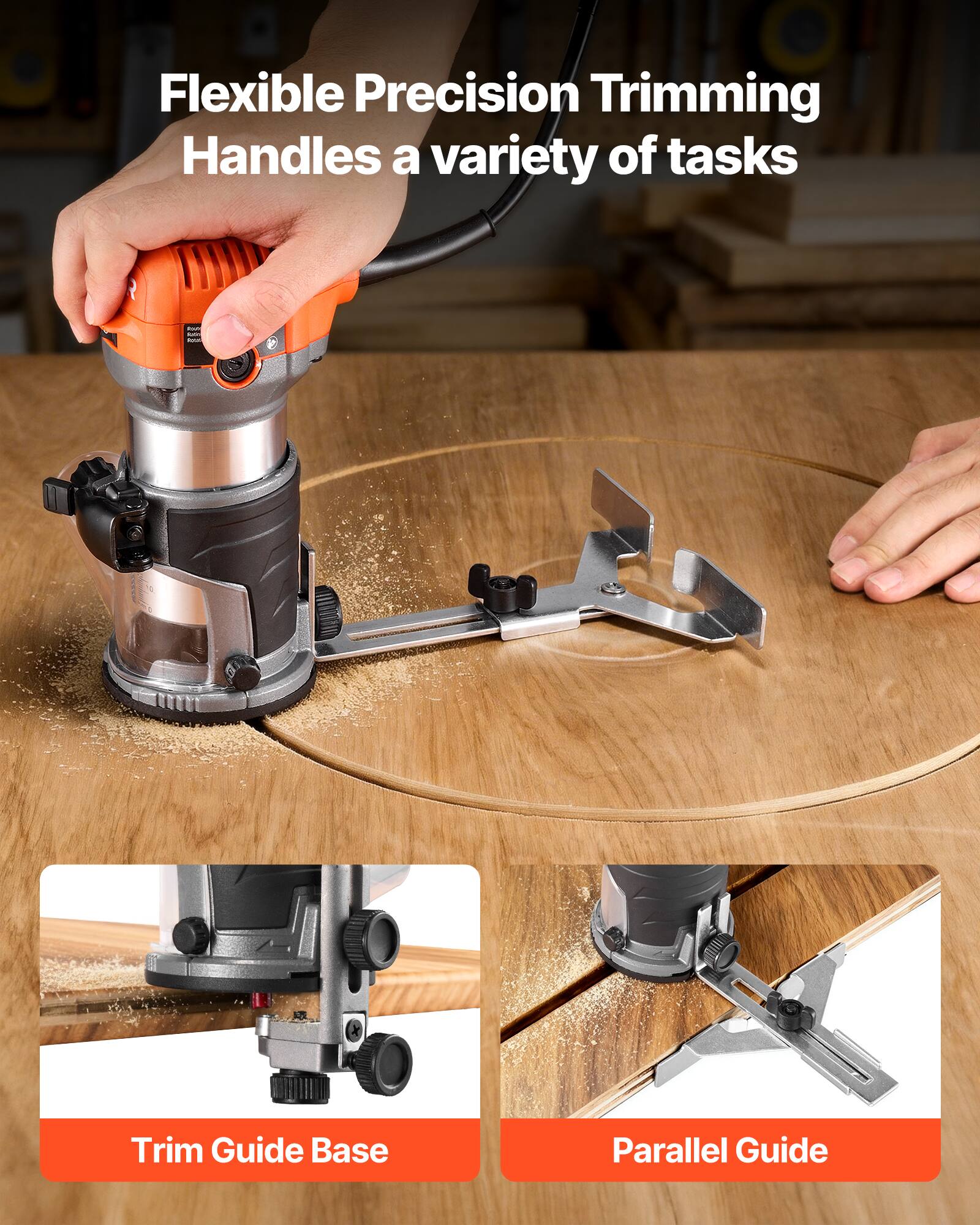 Flexible Precision Trimming Handles a variety of tasks

PEP MAN

Trim Guide Base

Parallel Guide