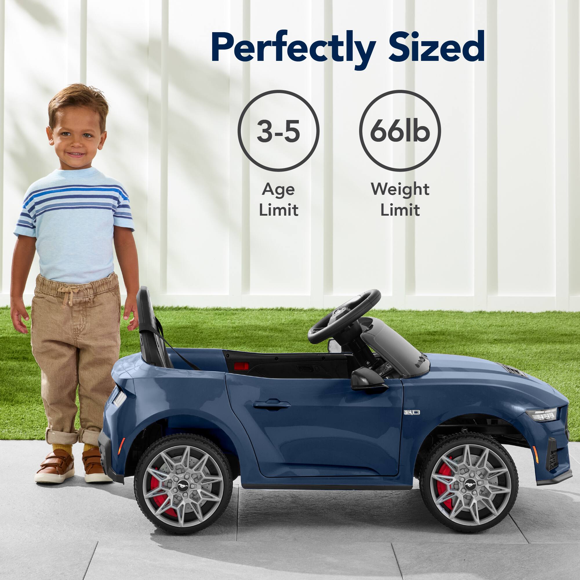 Perfectly Sized  
3-5 Age Limit  
66lb Weight Limit