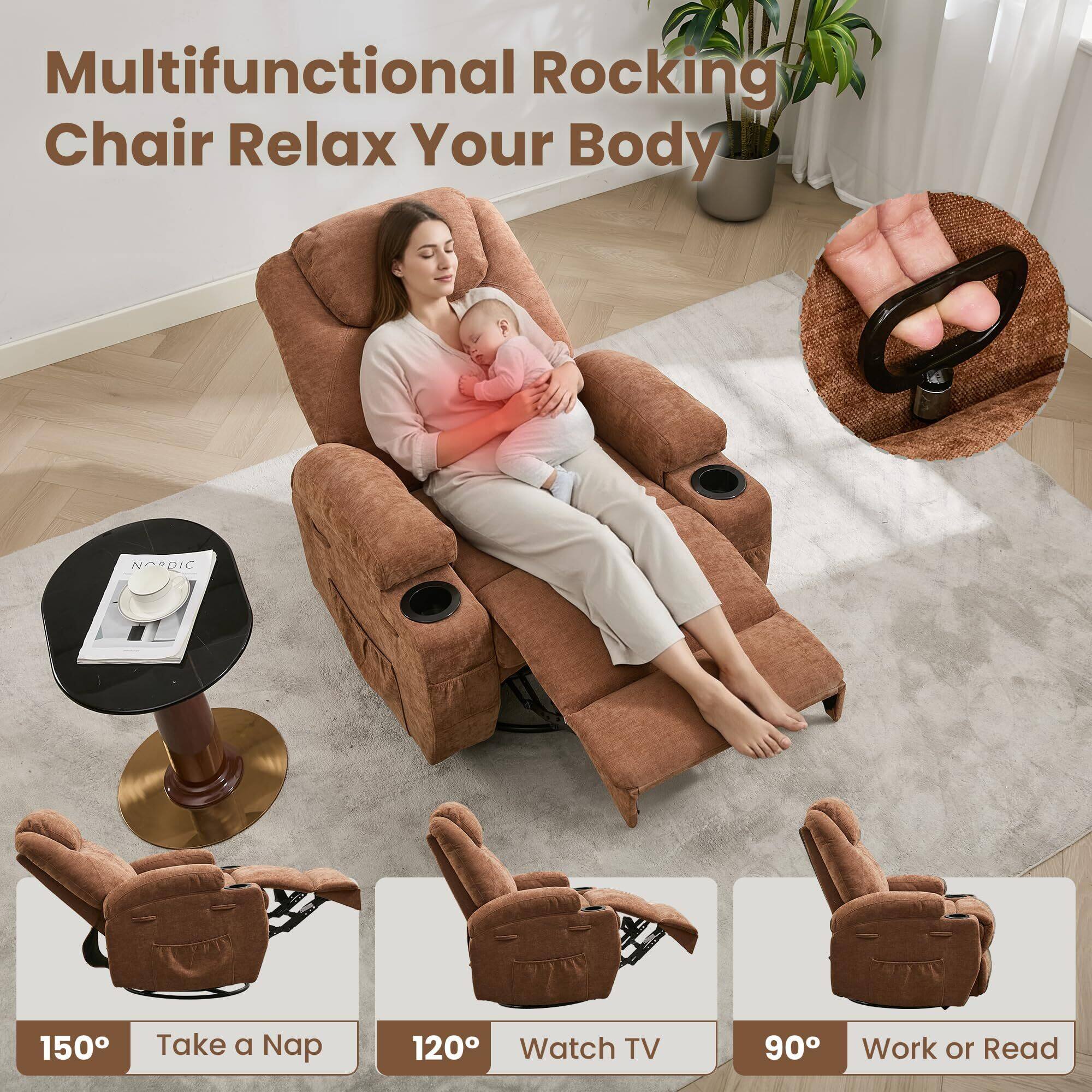 Multifunctional Rocking Chair Relax Your Body

150° Take a Nap  
120° Watch TV  
90° Work or Read