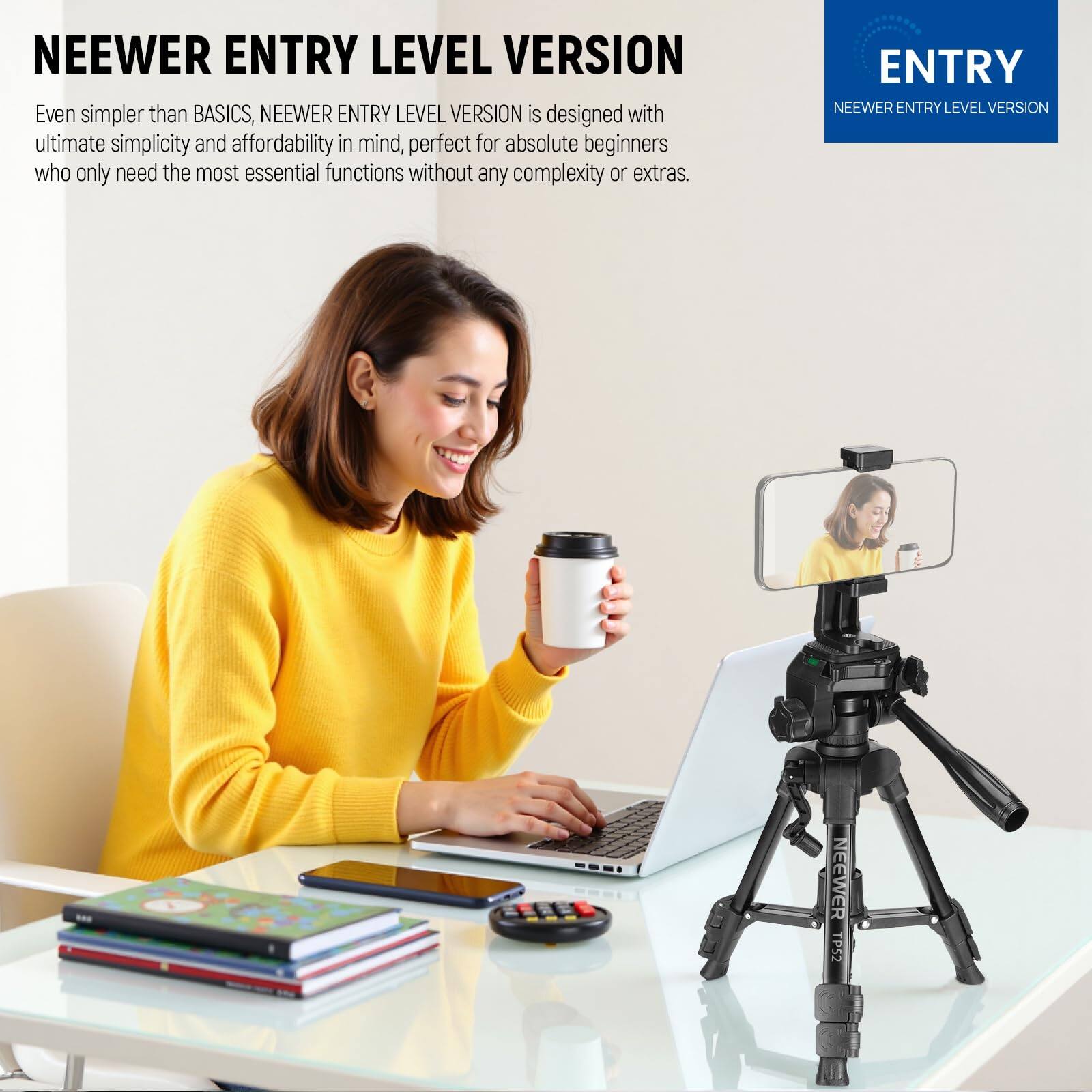 NEEWER ENTRY LEVEL VERSION

Even simpler than BASICS, NEEWER ENTRY LEVEL VERSION is designed with ultimate simplicity and affordability in mind, perfect for absolute beginners who only need the most essential functions without any complexity or extras.

ENTRY

NEEWER ENTRY LEVEL VERSION