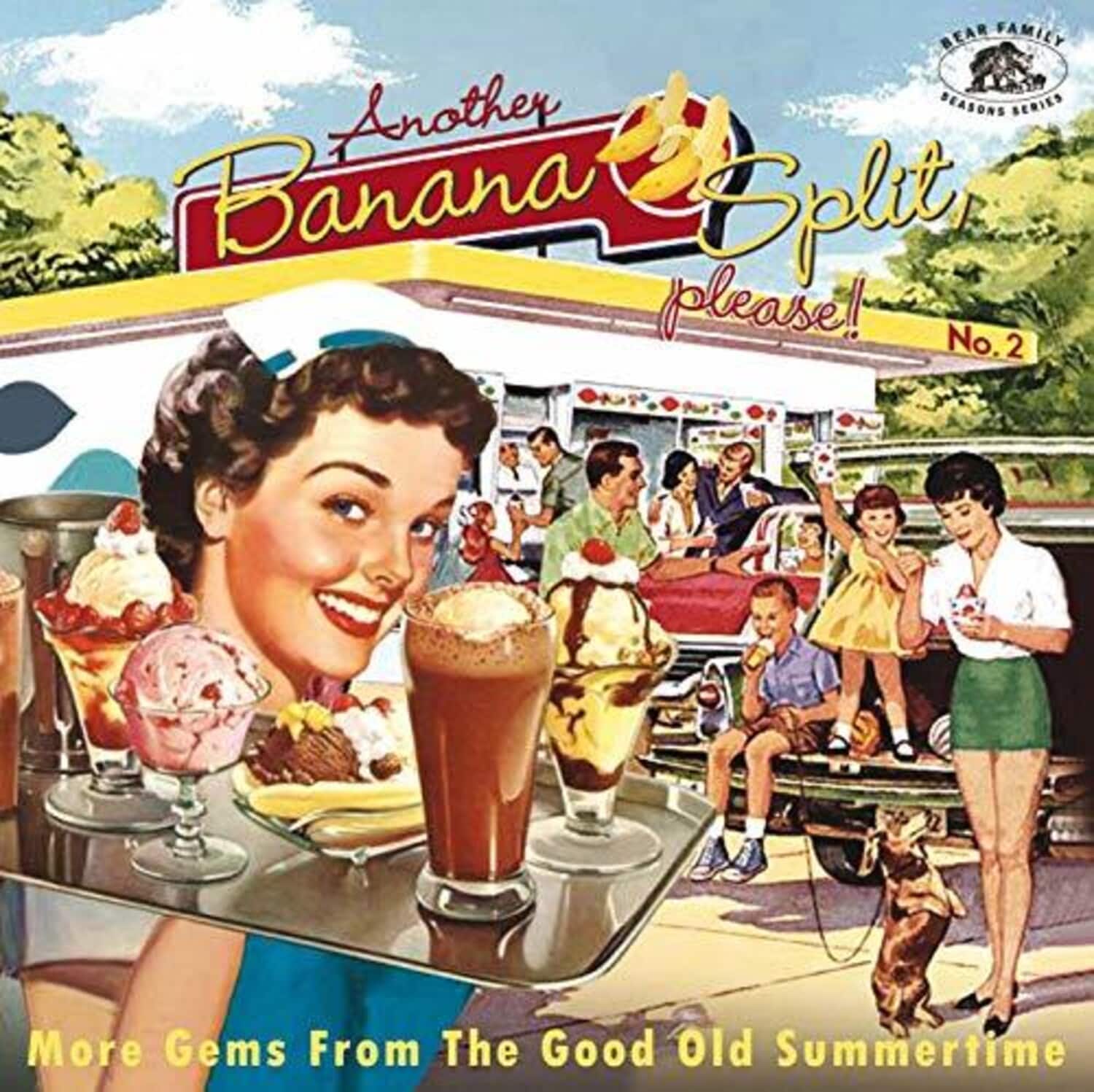 Various Artists - Another Banana Split Please No.2: More Gems From The Good Old Summertime   - COMPACT DISCS [CD] price history on PriceWatchPro