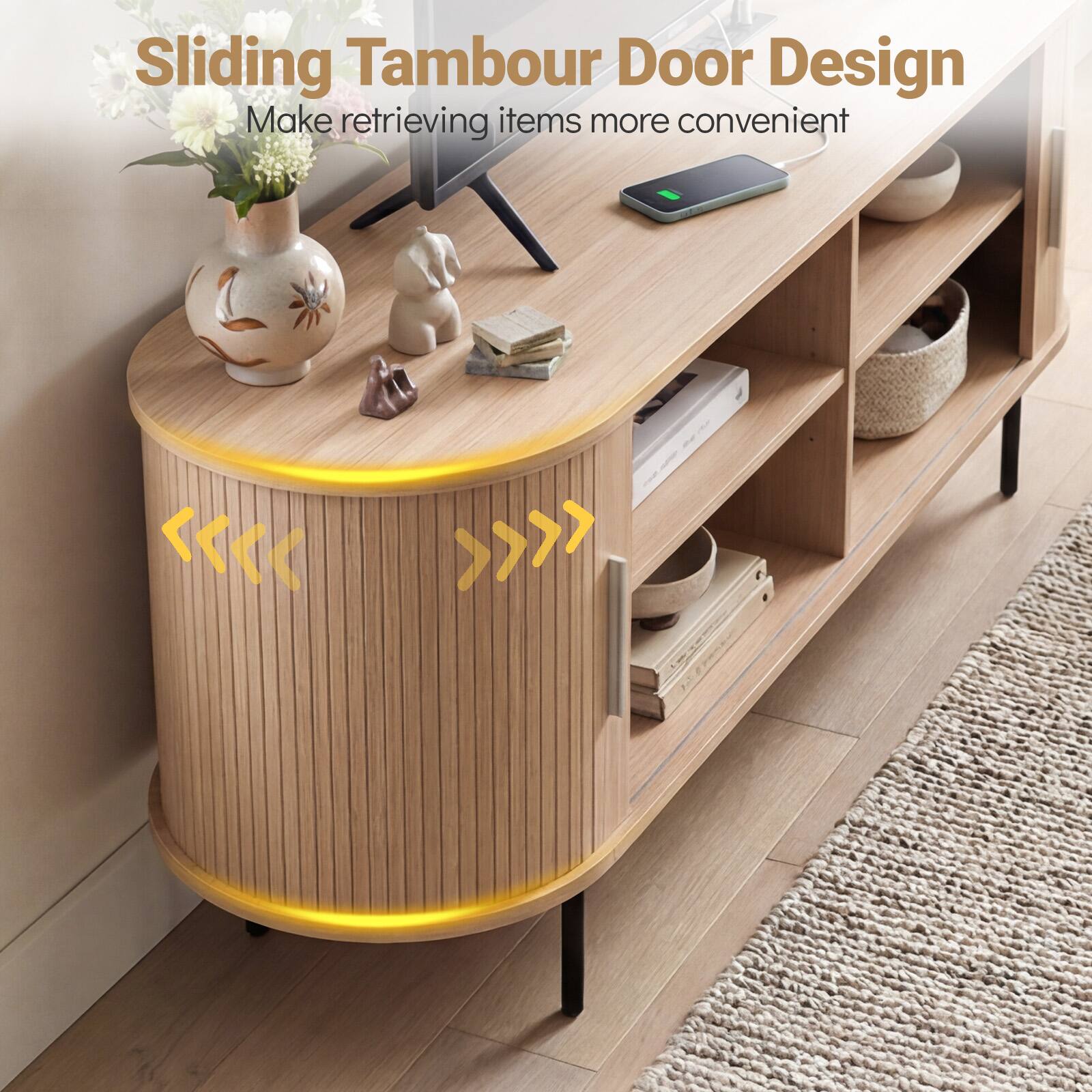Sliding Tambour Door Design  
Make retrieving items more convenient