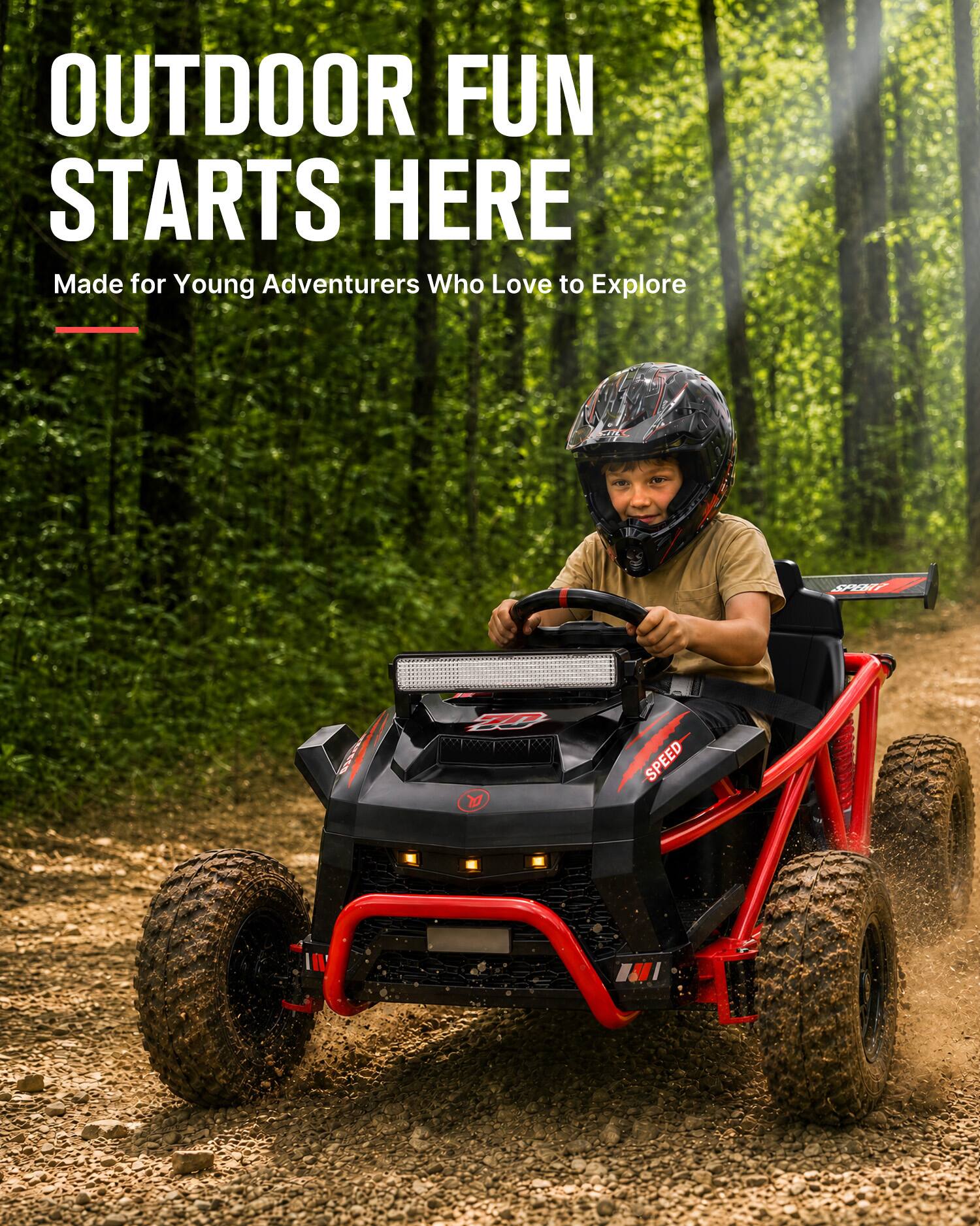 OUTDOOR FUN STARTS HERE  
Made for Young Adventurers Who Love to Explore
