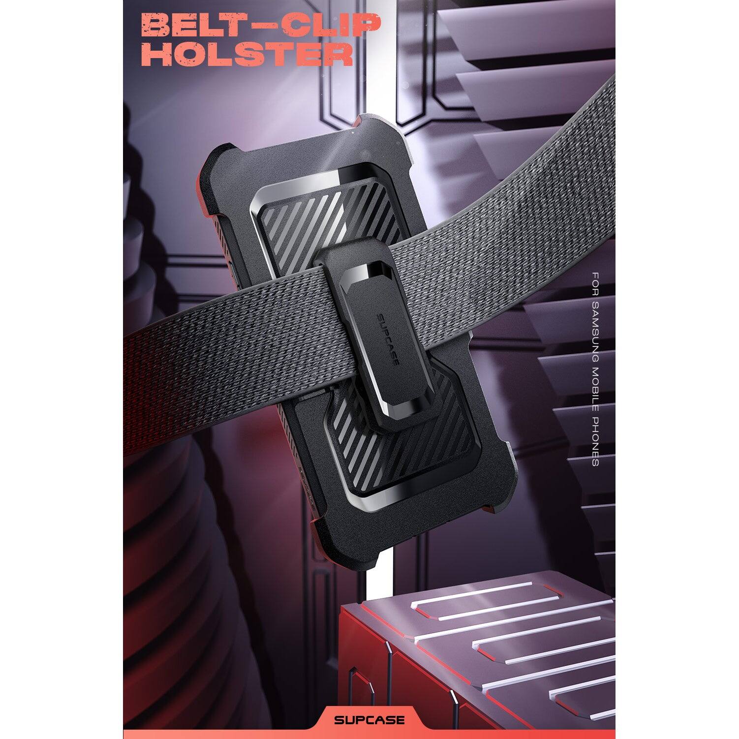 BELT-CLIP HOLSTER

FOR SAMSUNG MOBILE PHONES

SUPCASE