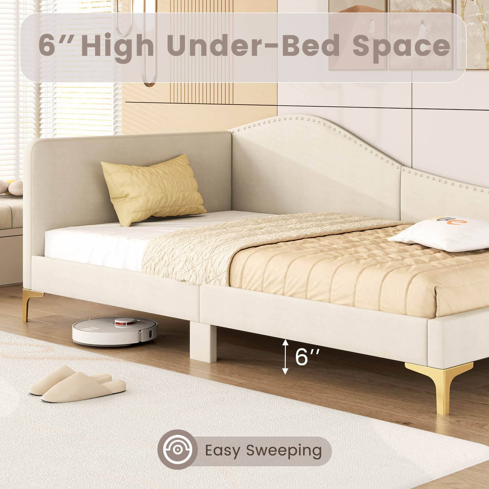 "6" High Under-Bed Space BC 6" Easy Sweeping"