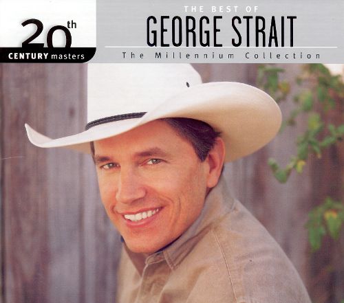  20th Century Masters - The Millennium Collection: The Best of George Strait [CD]