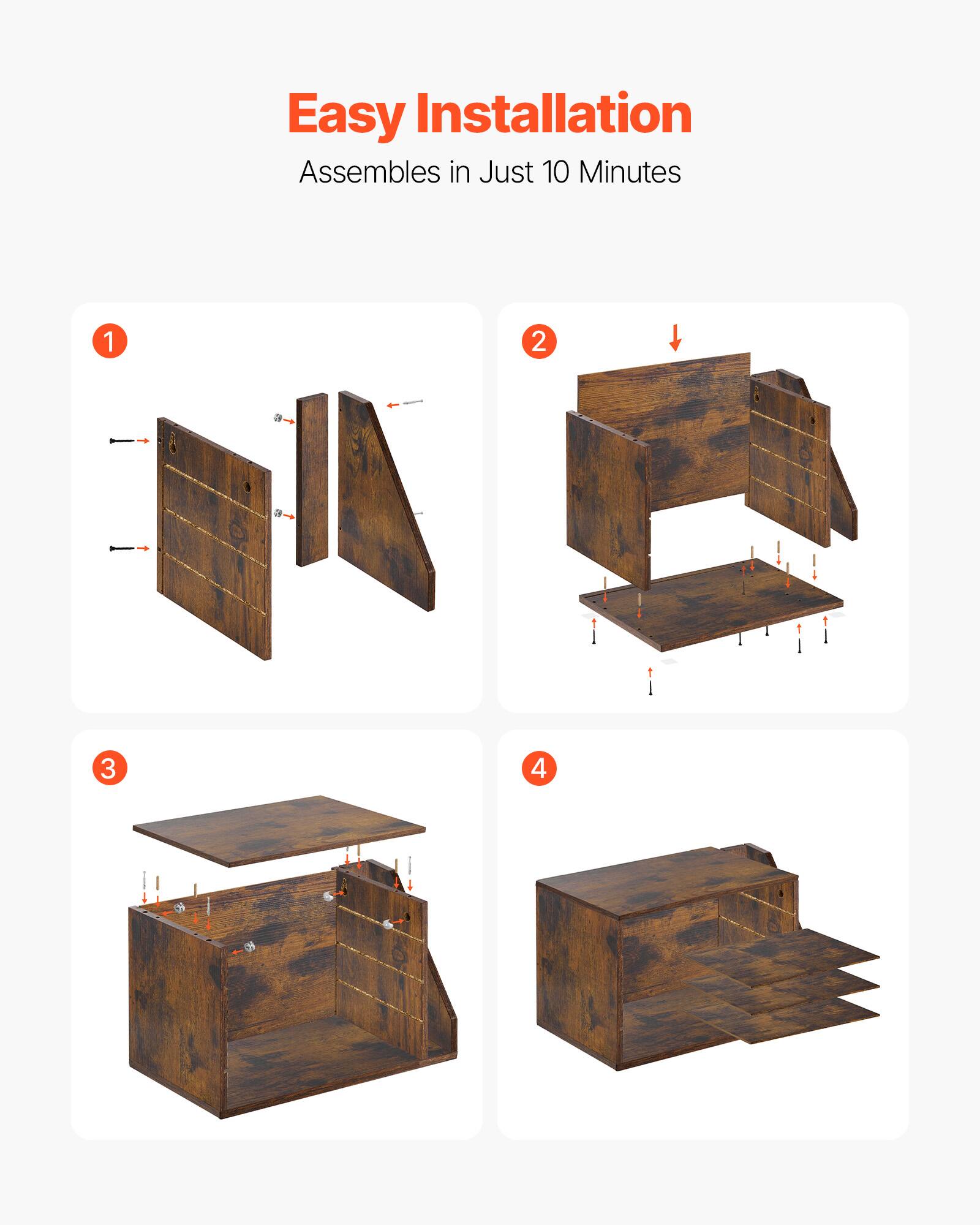 Easy Installation  
Assembles in Just 10 Minutes  

1  
2  
3  
4