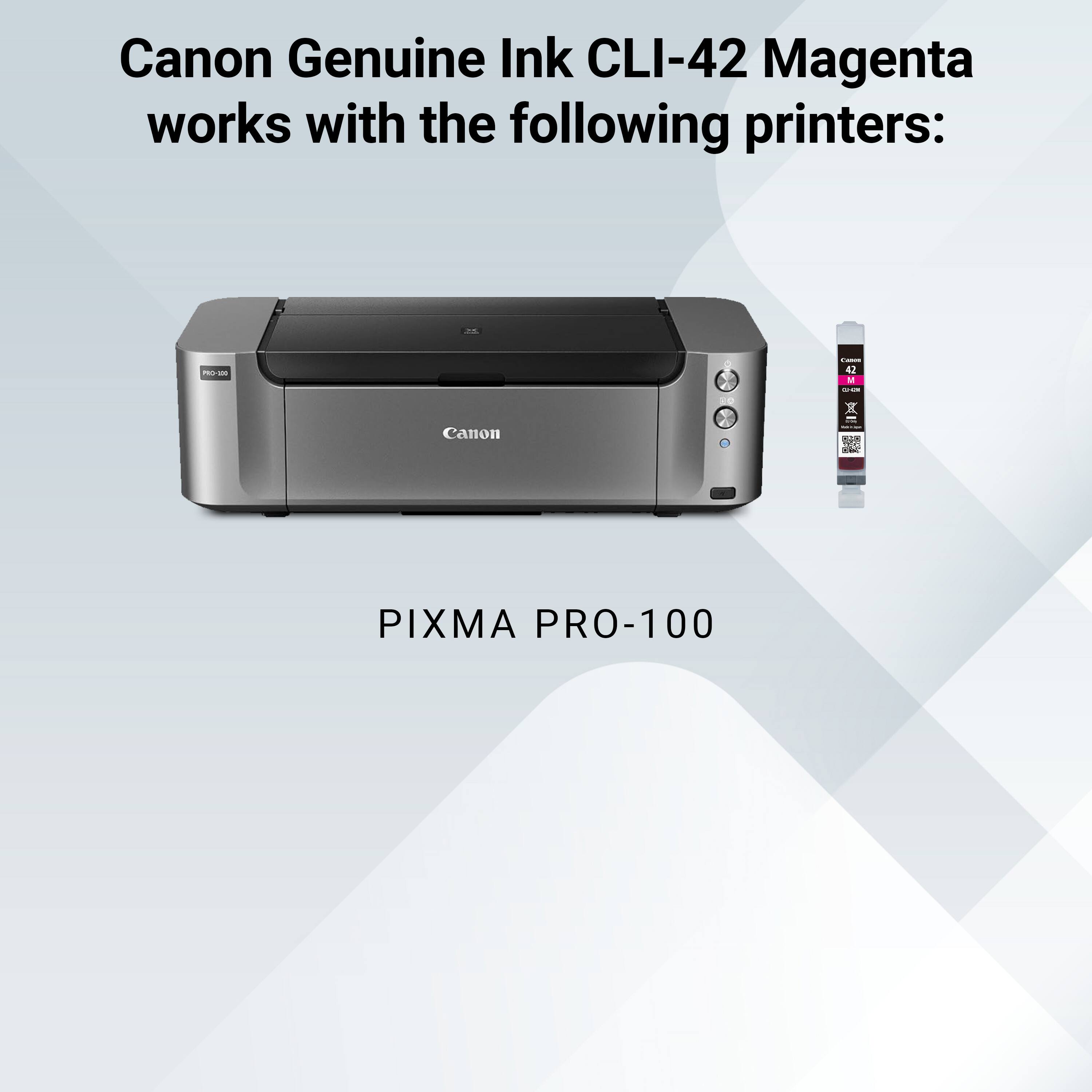 Canon Genuine Ink CLI-42 Magenta works with the following printers:

- PIXMA PRO-100