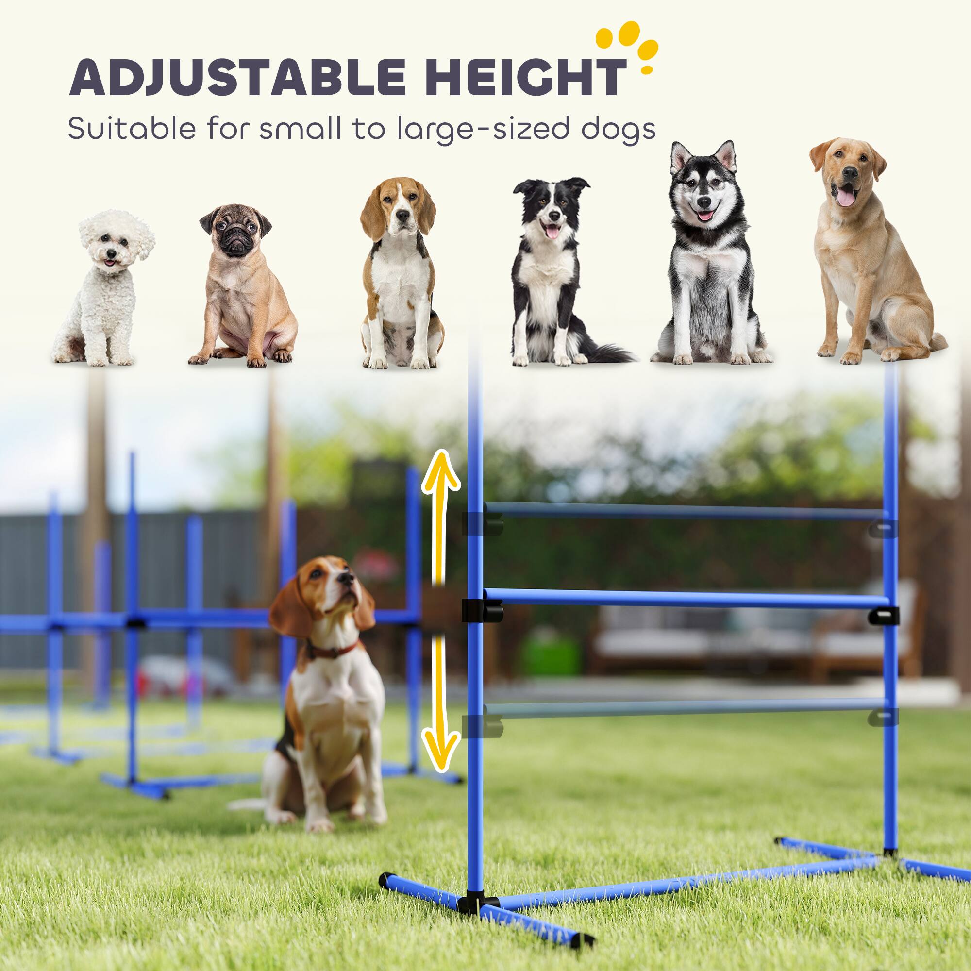 ADJUSTABLE HEIGHT  
Suitable for small to large-sized dogs