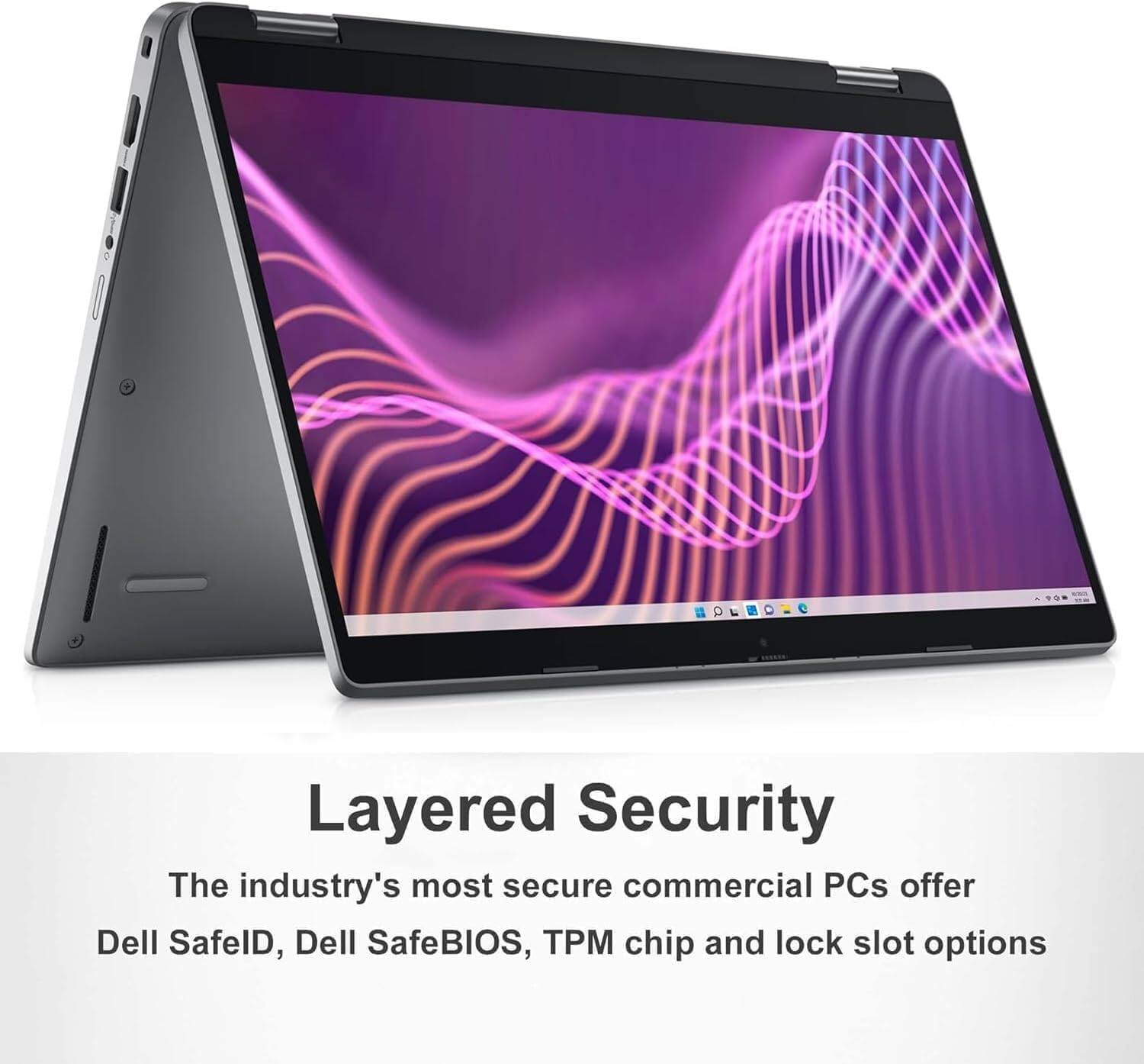 Layered Security

The industry's most secure commercial PCs offer Dell SafeID, Dell SafeBIOS, TPM chip, and lock slot options.