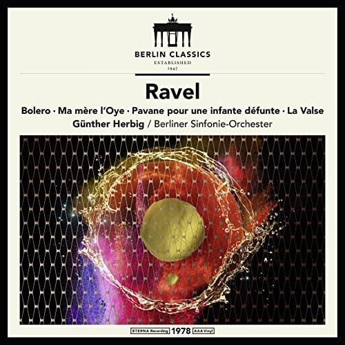 Ravel / Herbig - Maurice Ravel: Symphonic Works  - VINYL LP