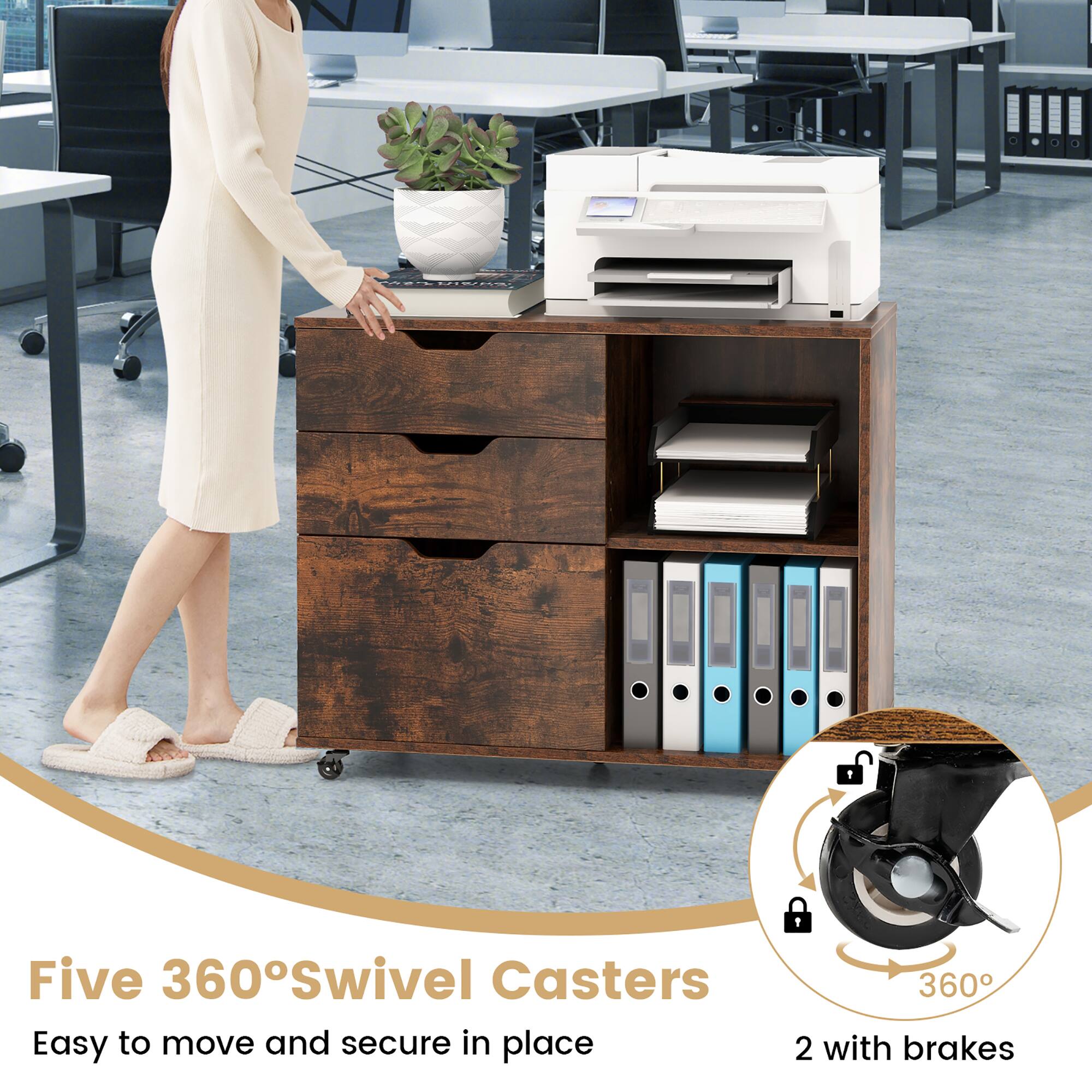 Five 360° Swivel Casters  
Easy to move and secure in place  
2 with brakes