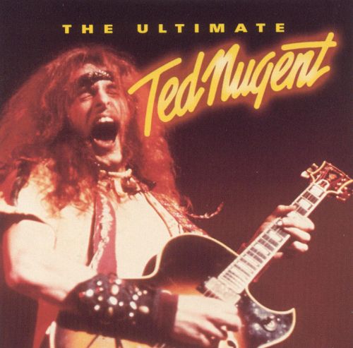  The Ultimate Ted Nugent [CD]