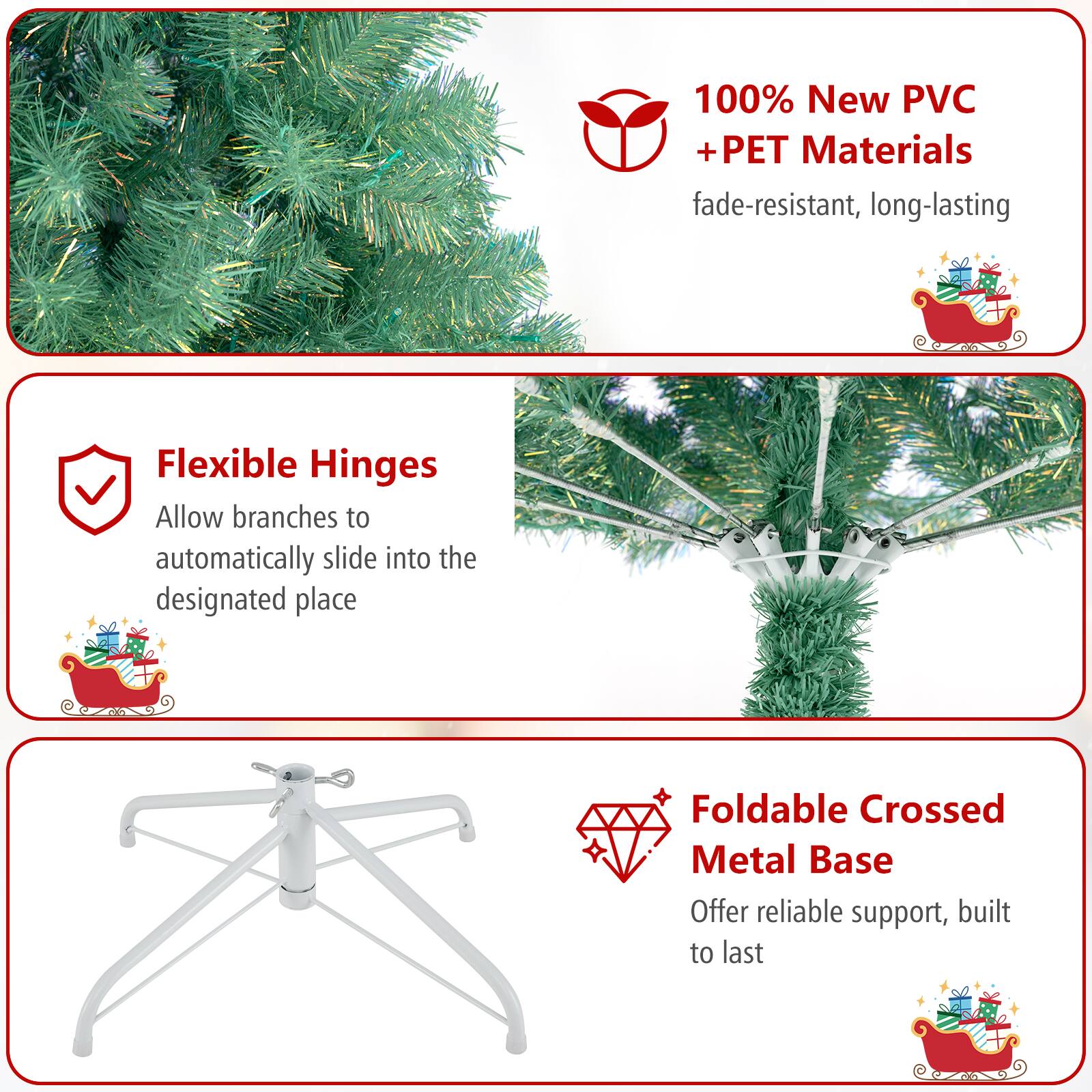 100% New PVC + PET Materials  
fade-resistant, long-lasting  

Flexible Hinges  
Allow branches to automatically slide into the designated place  

Foldable Crossed Metal Base  
Offer reliable support, built to last