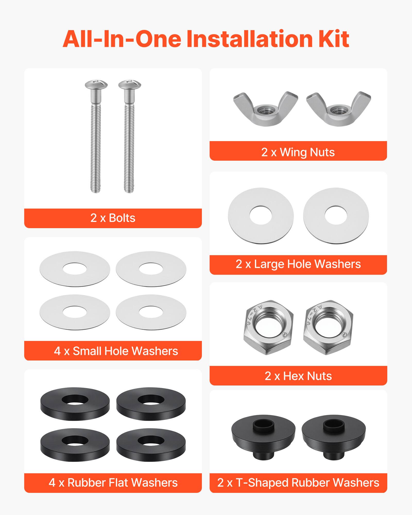 All-In-One Installation Kit

- 2 x Bolts
- 2 x Wing Nuts
- 2 x Large Hole Washers
- 4 x Small Hole Washers
- 2 x Hex Nuts
- 4 x Rubber Flat Washers
- 2 x T-Shaped Rubber Washers