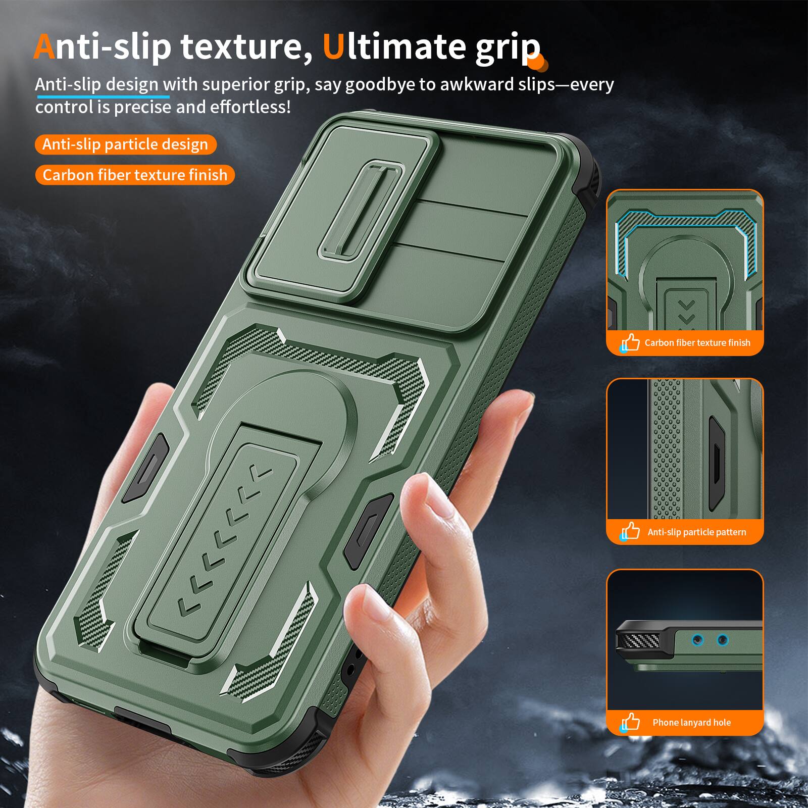 Anti-slip texture, Ultimate grip

Anti-slip design with superior grip, say goodbye to awkward slips—every control is precise and effortless!

- Anti-slip particle design
- Carbon fiber texture finish

- Carbon fiber texture finish
- Anti-slip particle pattern
- Phone lanyard hole