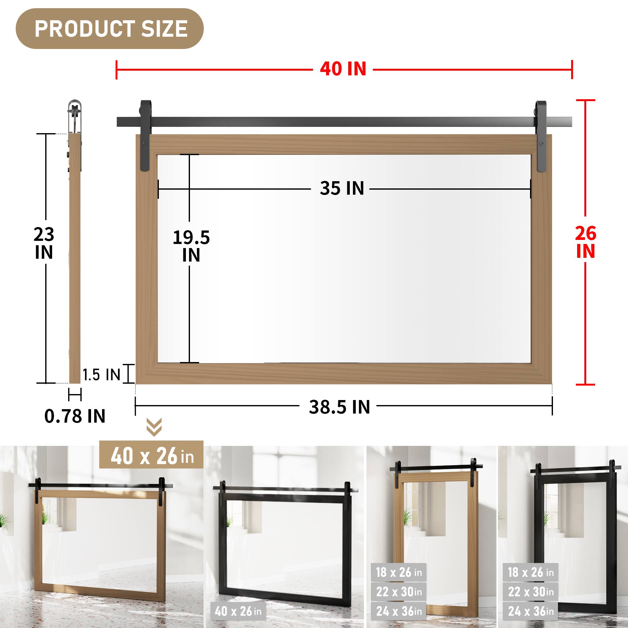 PRODUCT SIZE

40 IN  
35 IN  
23 IN  
19.5 IN  
26 IN  
1.5 IN  
H 0.78 IN  
38.5 IN  

40 x 26 in  
40 x 26 in  
18 x 26 in  
22 x 30 in  
24 x 36 in  
18 x 26 in  
22 x 30 in  
24 x 36 in